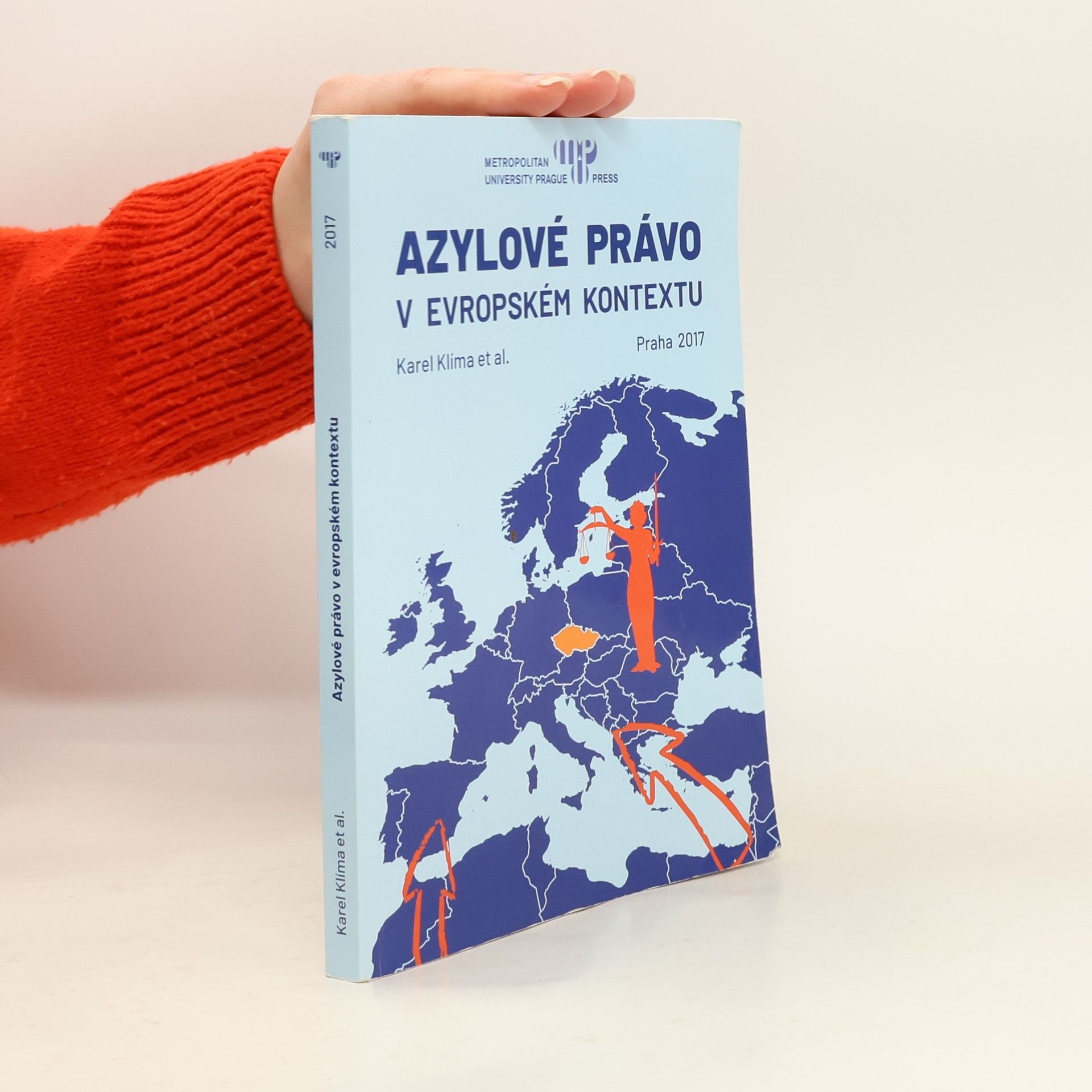Karel Klíma Azylové právo v evropském kontextu