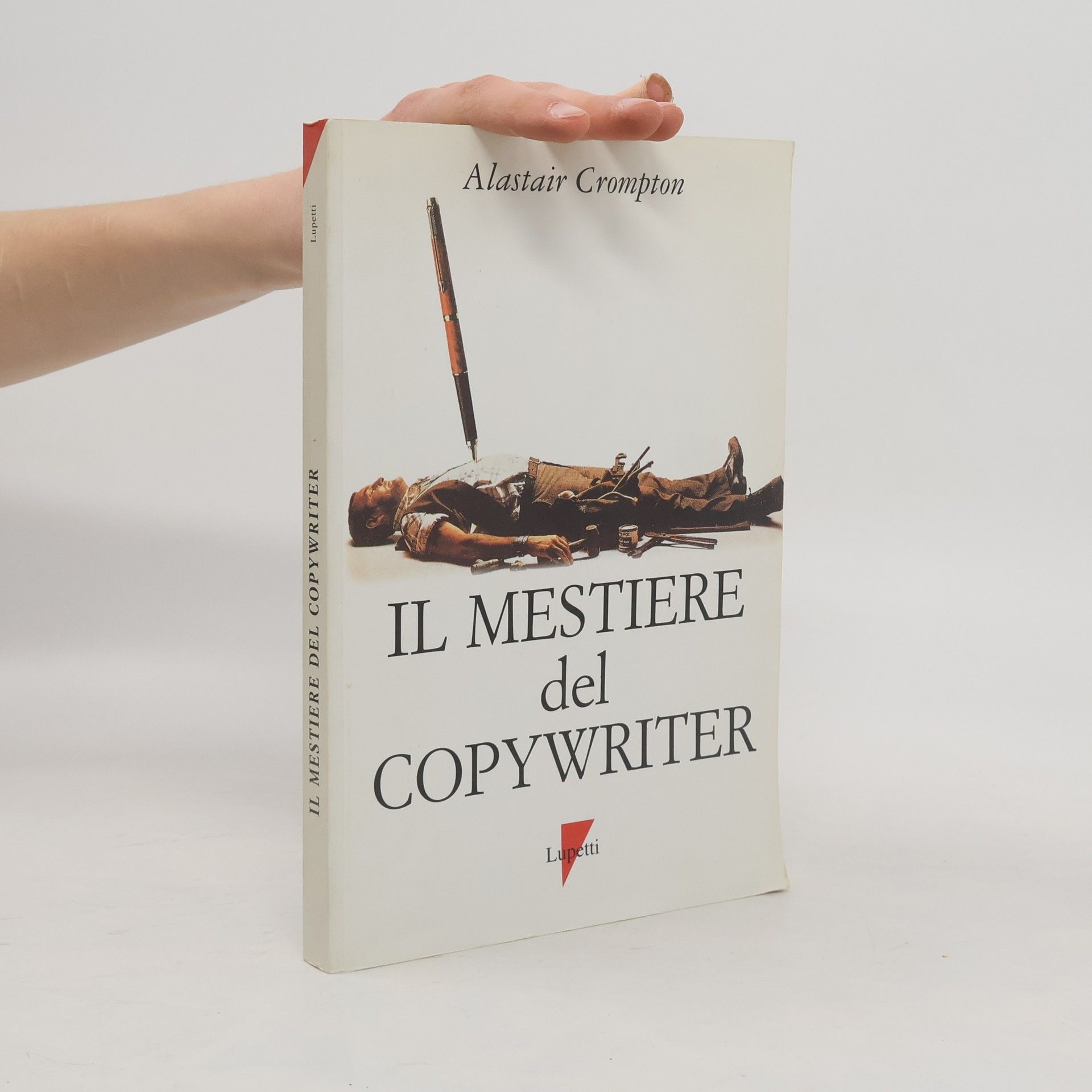 ALASTAIR CROMPTON Il mestiere del copywriter