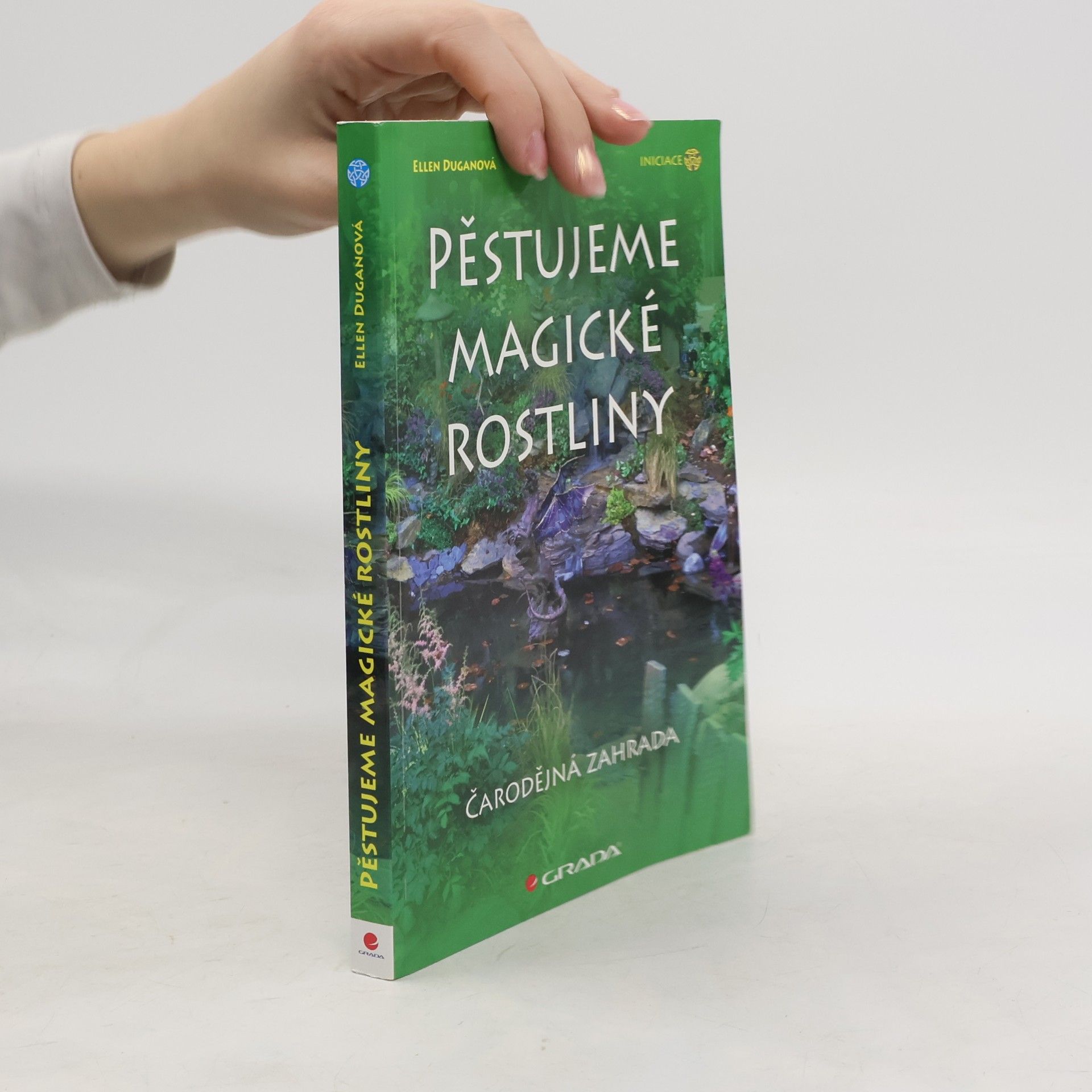 Ellen Dugan Pěstujeme magické rostliny