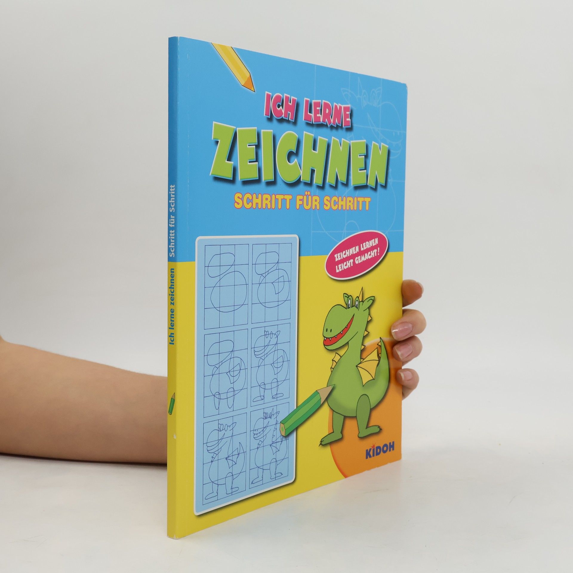Autorenkollektiv Ich lerne Zeichnen Schritt für Schritt