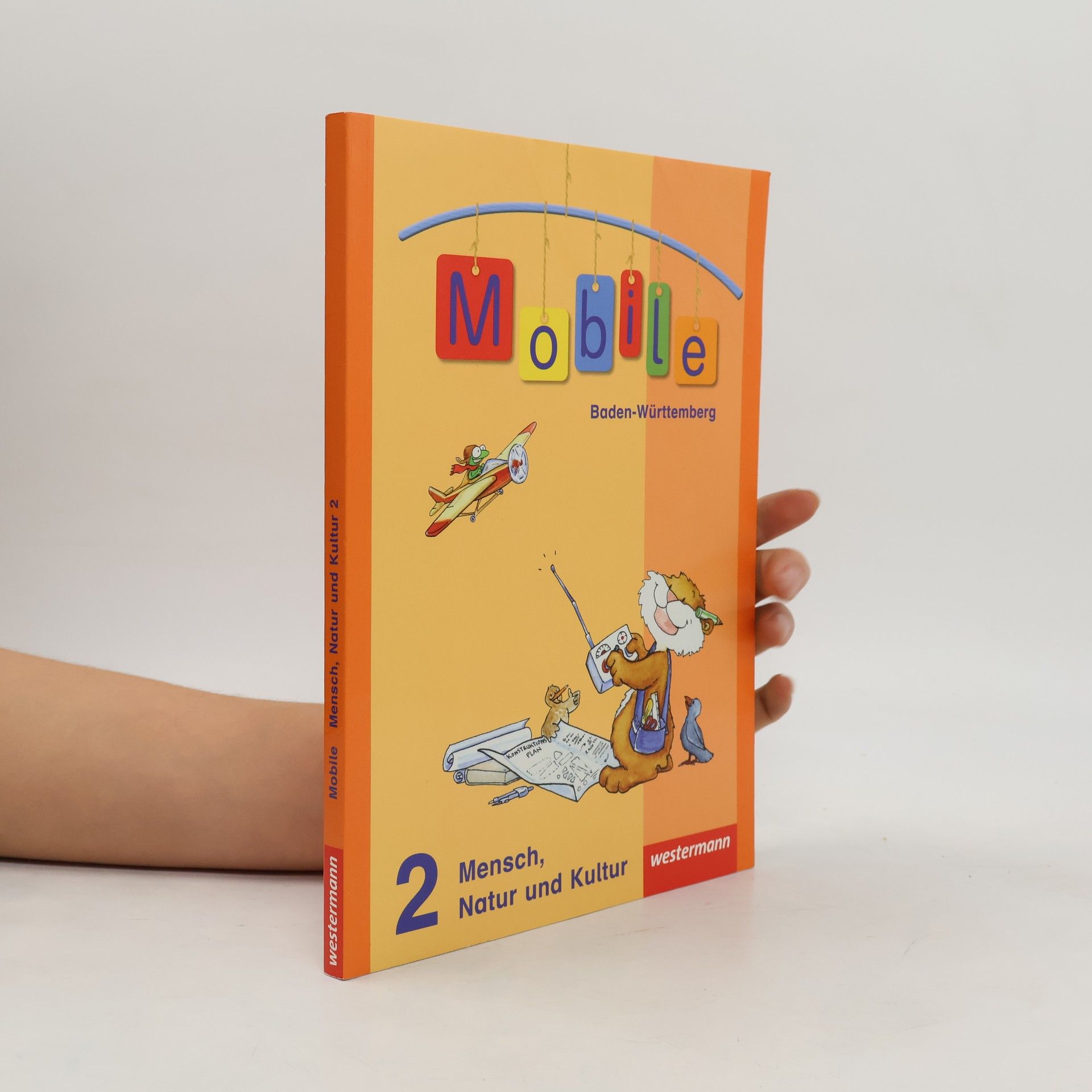 Mobile 2. Schülerband. Mensch, Natur und Kultur. Baden-Württemberg