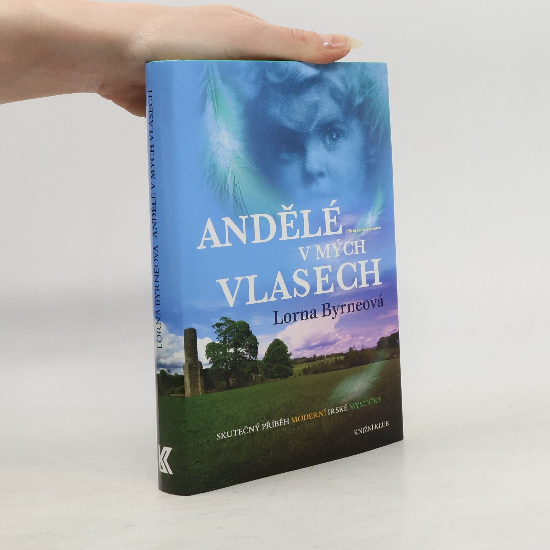 Lorna Byrne Andělé v mých vlasech