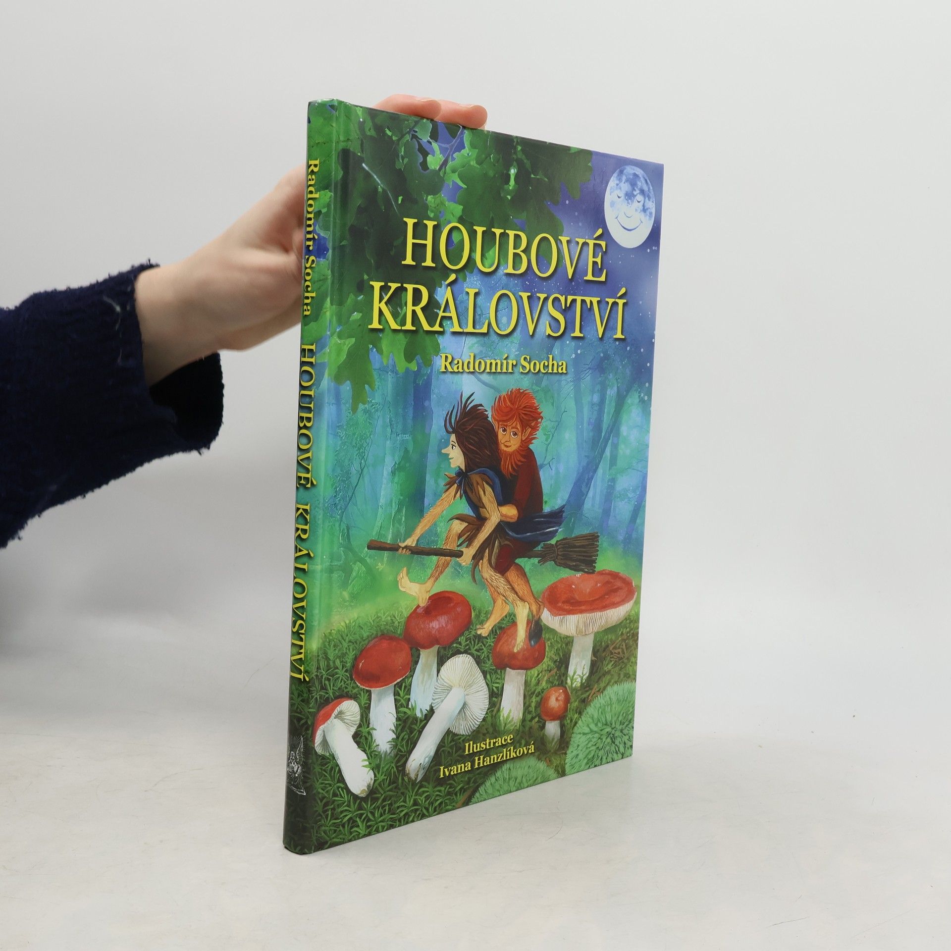 Radomír Socha Houbové království