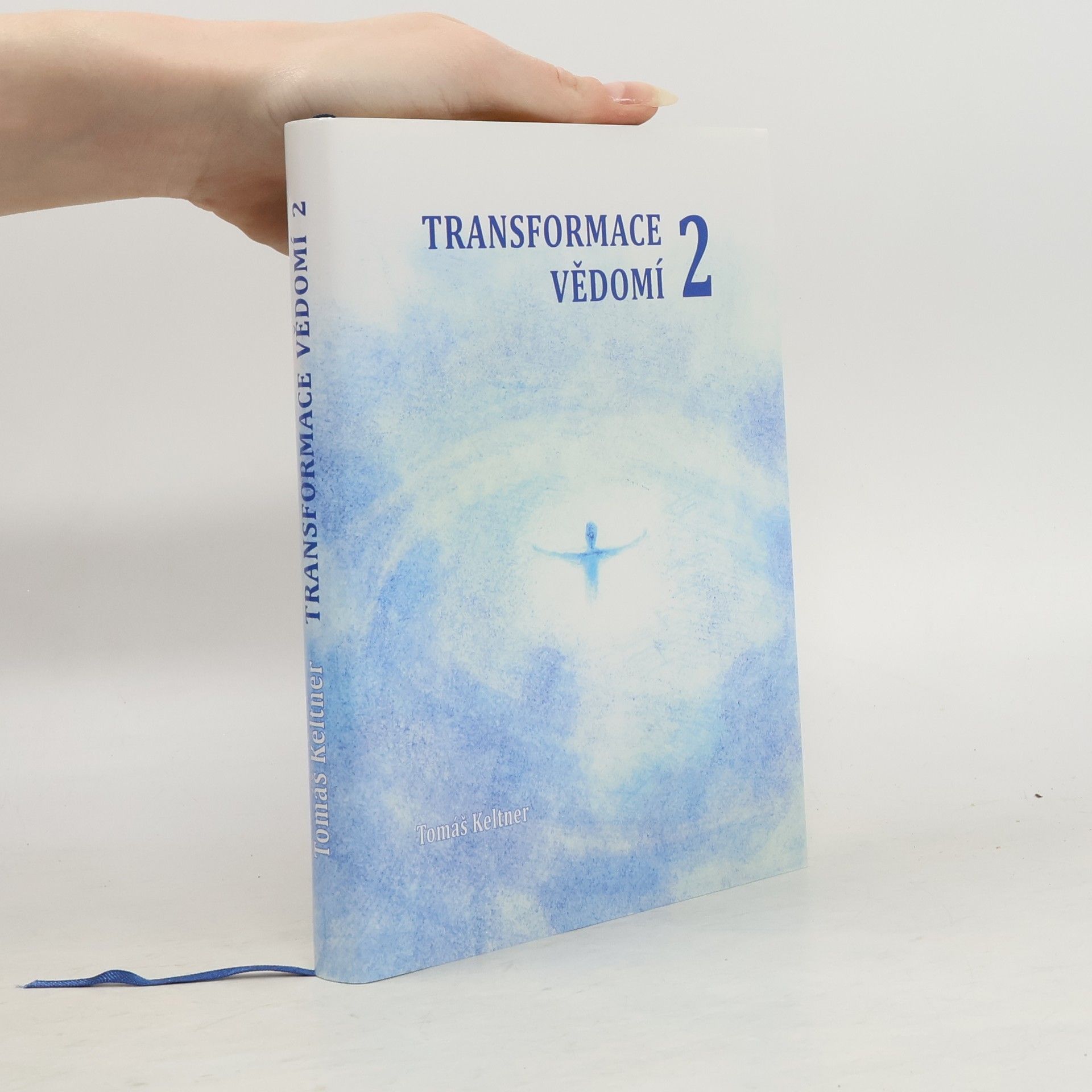 Transformace vědomí. 2. díl