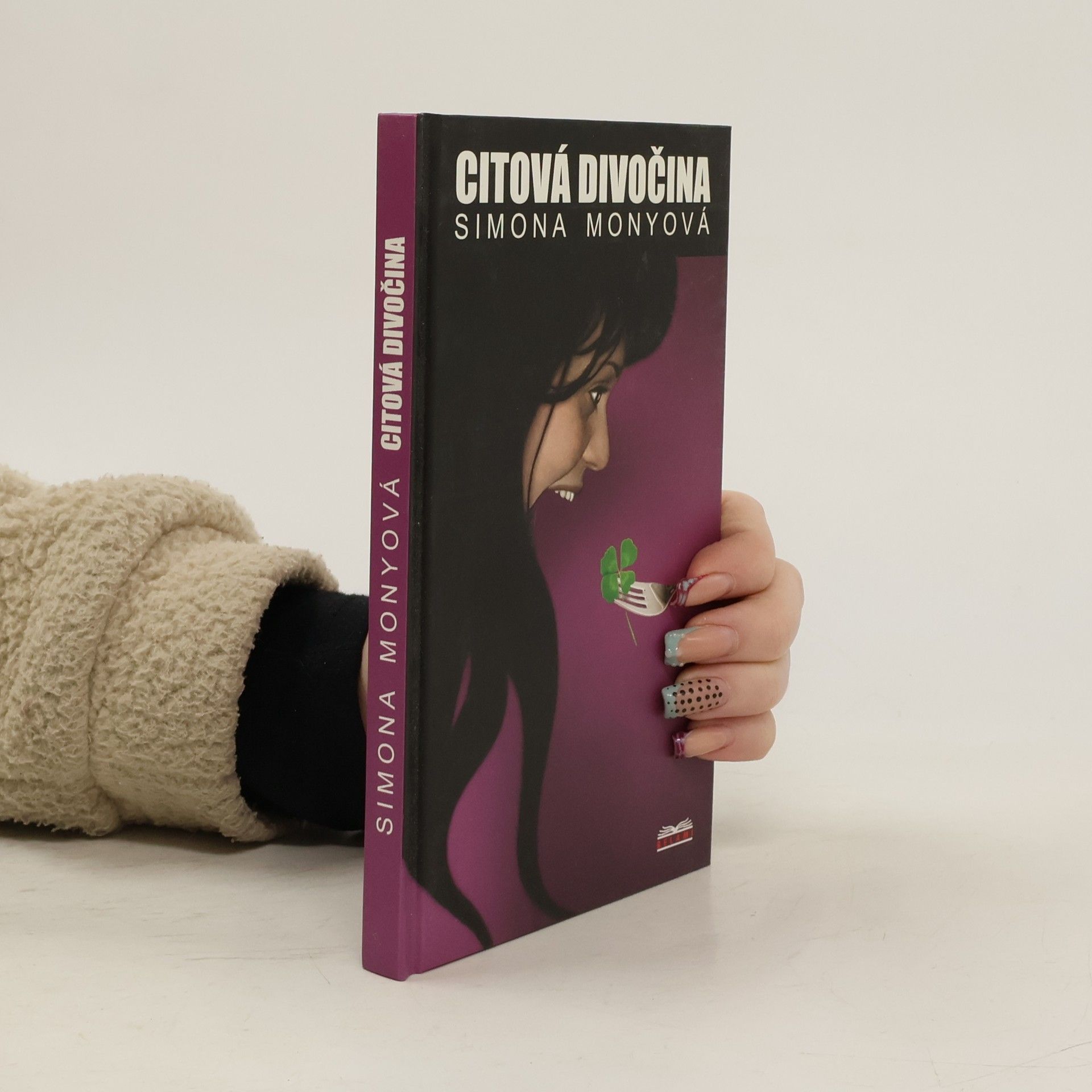 Simona Monyová Citová divočina