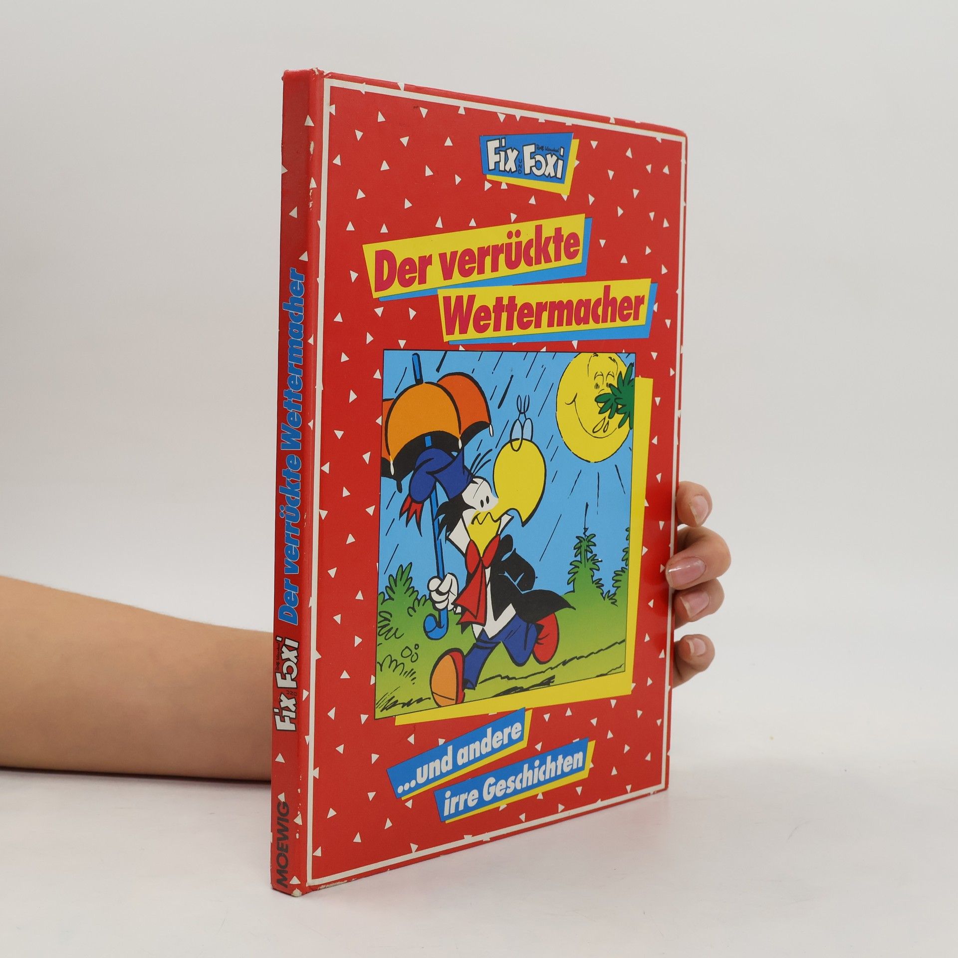Rolf Kauka FIX U. FOXI verrückte Wettermacher