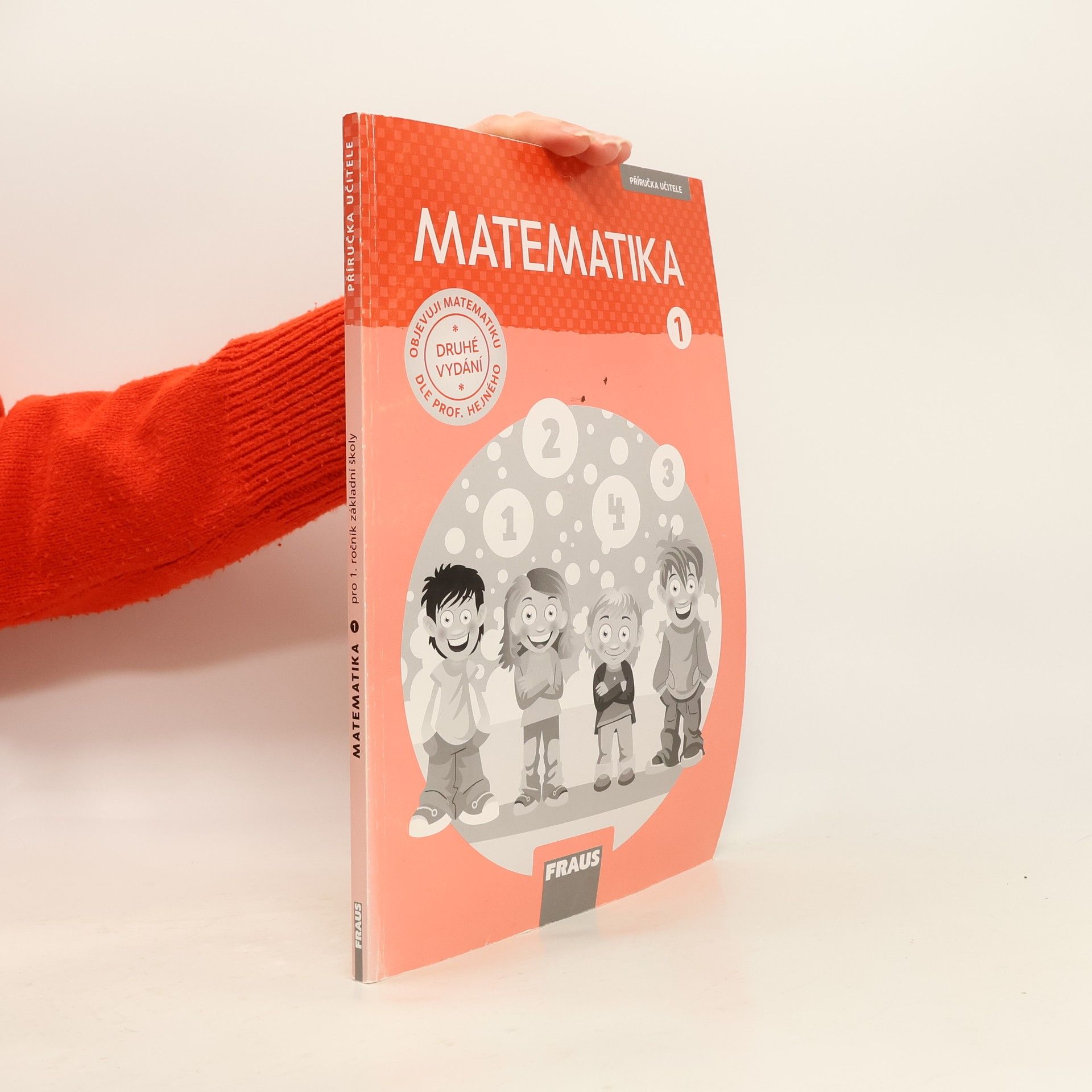 Eva Bomerová Matematika - příručka učitele k pracovní učebnici pro 1. ročník základní školy