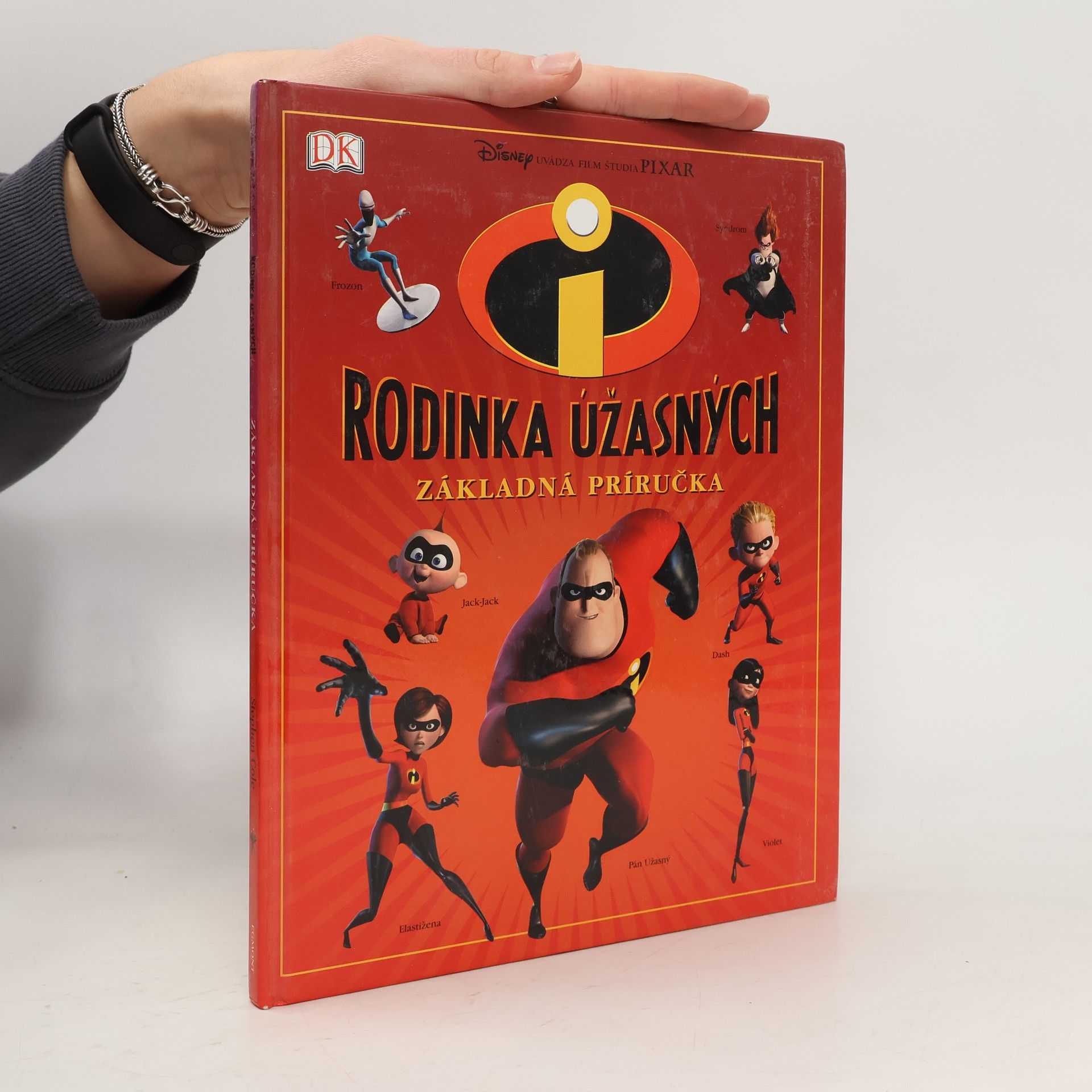 Steve Cole Rodinka Úžasných : základná príručka