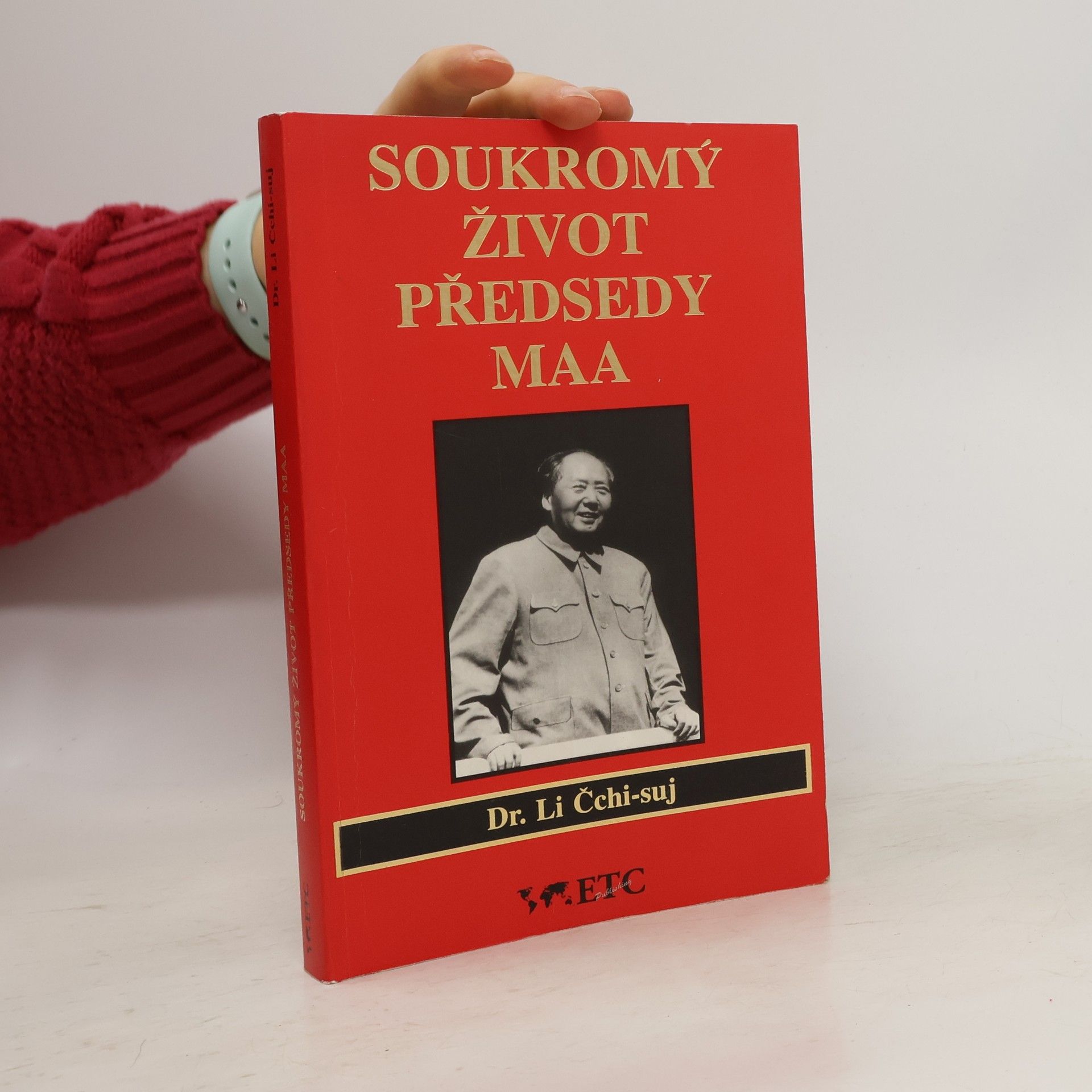 Zhisui Li Soukromý život předsedy Maa