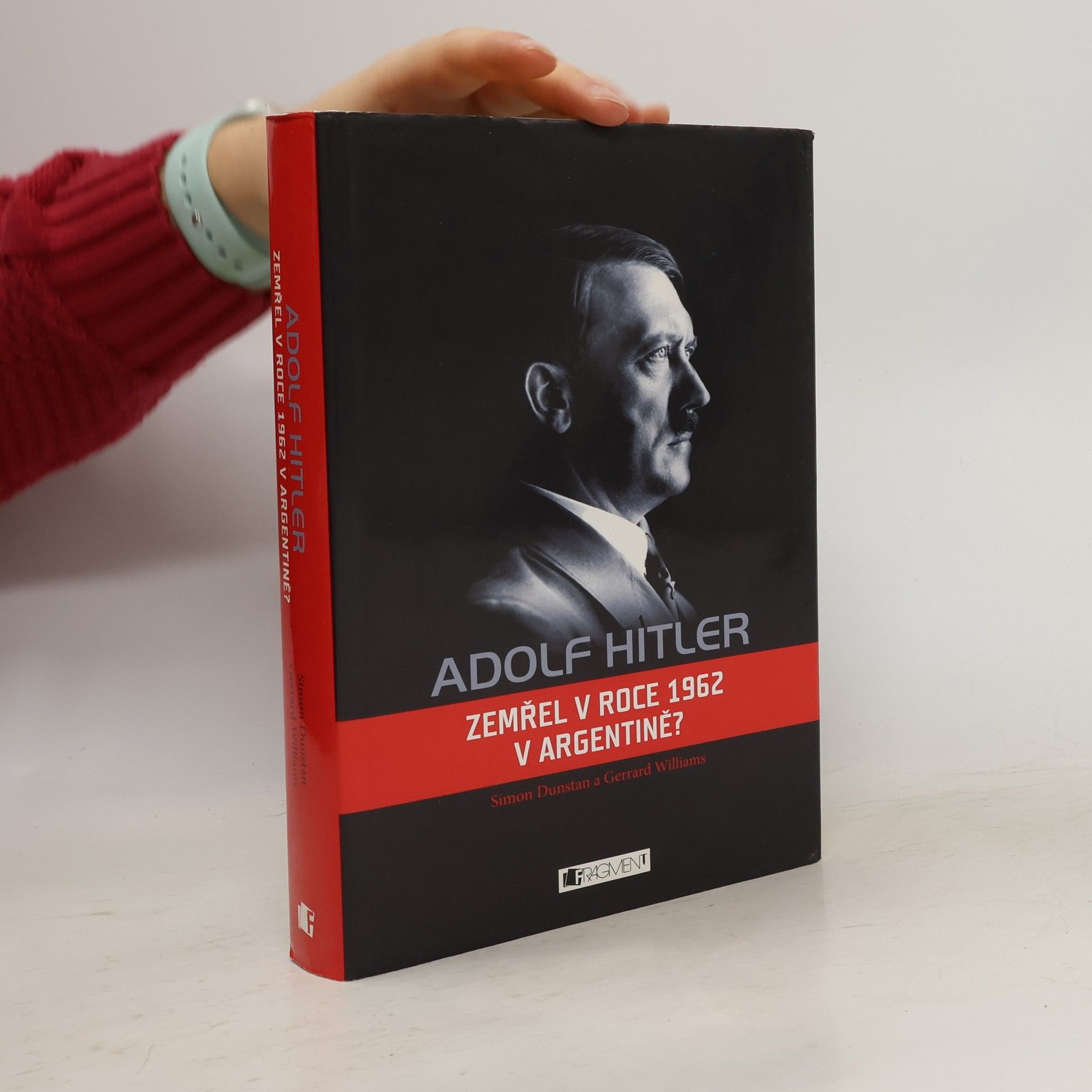 Simon Dunstan Adolf Hitler : zemřel v roce 1962 v Argentině?