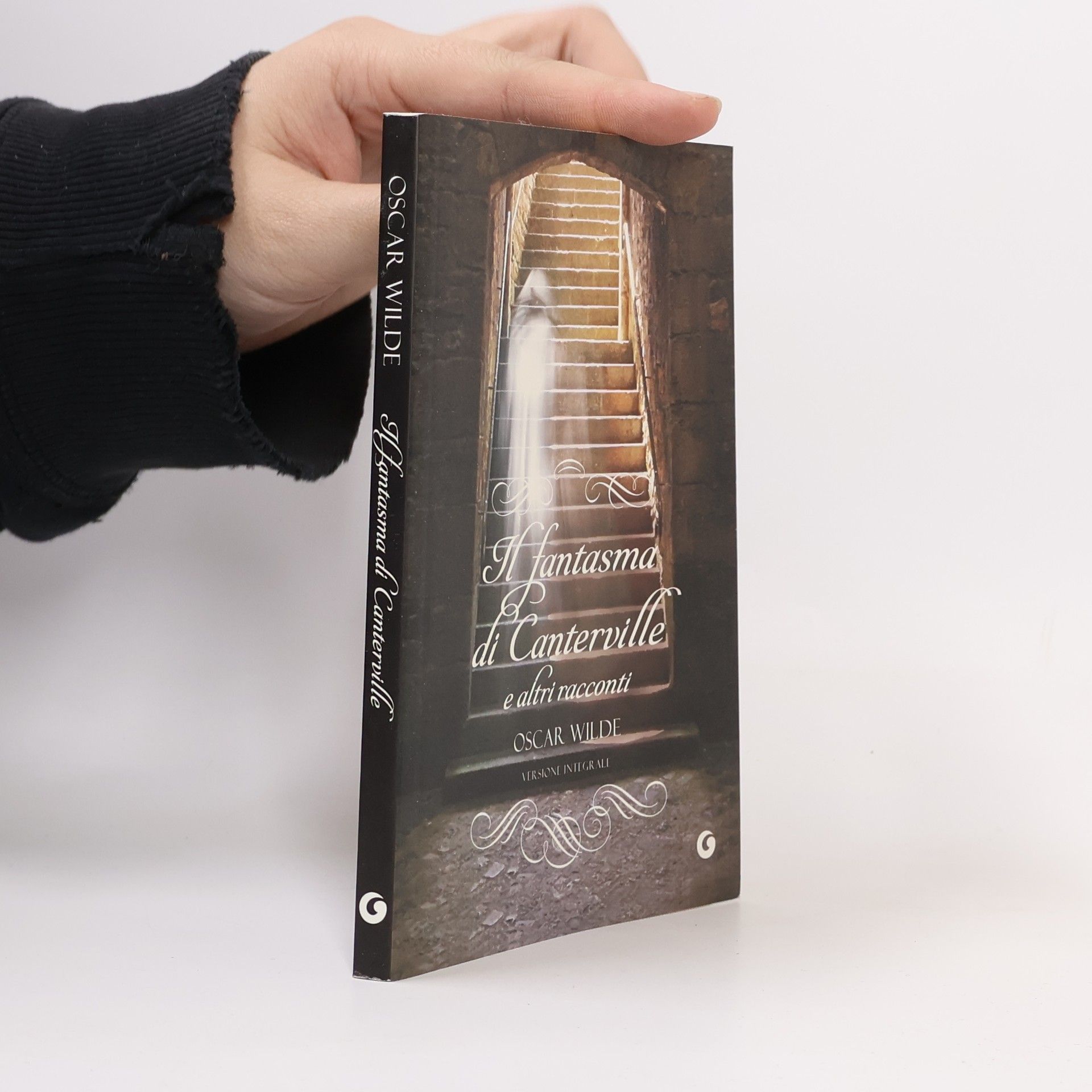 Oscar Wilde Il fantasma di Canterville e altri racconti - Versione integrale