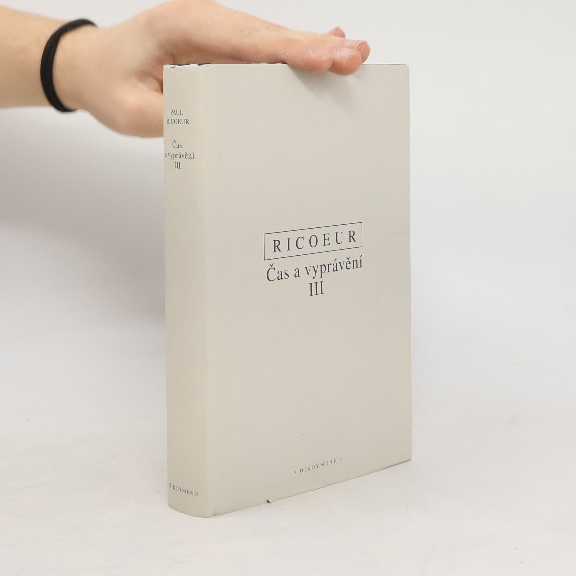 Paul Ricœur Čas a vyprávění. III, Vyprávěný čas