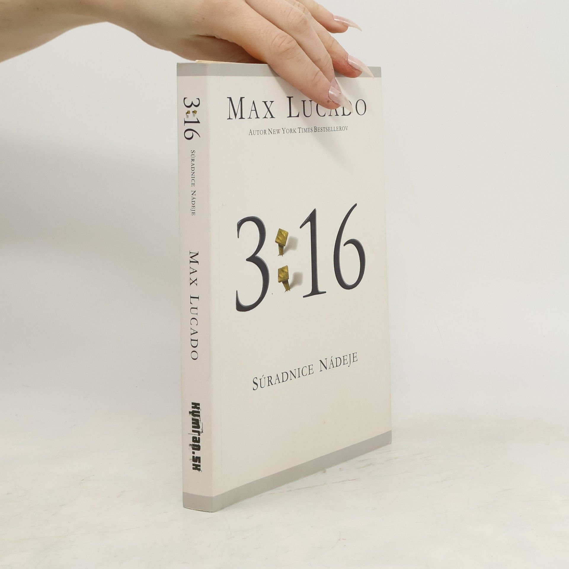 Max Lucado 3:16 - Súradnice nádeje