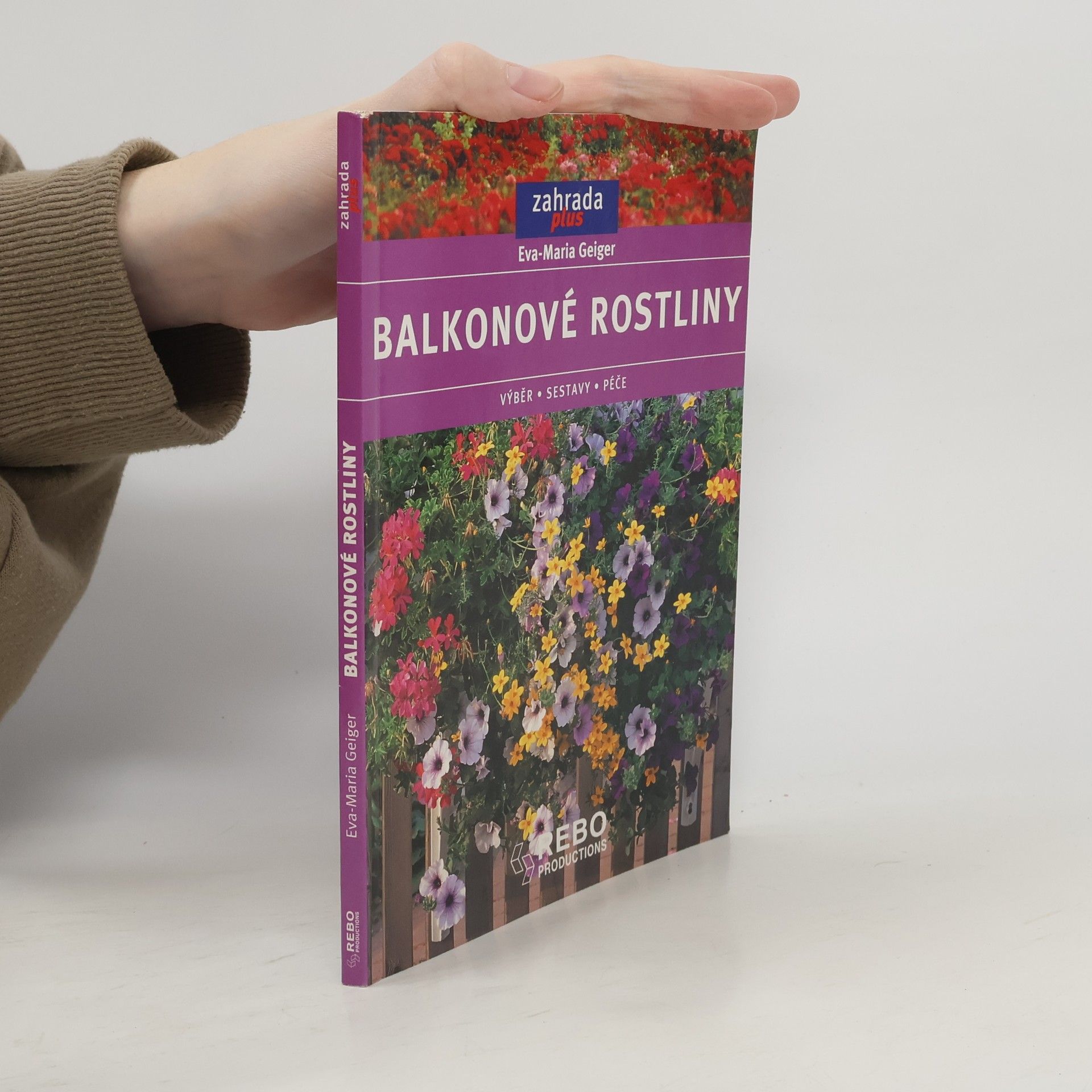 Eva Maria Geiger Balkonové rostliny