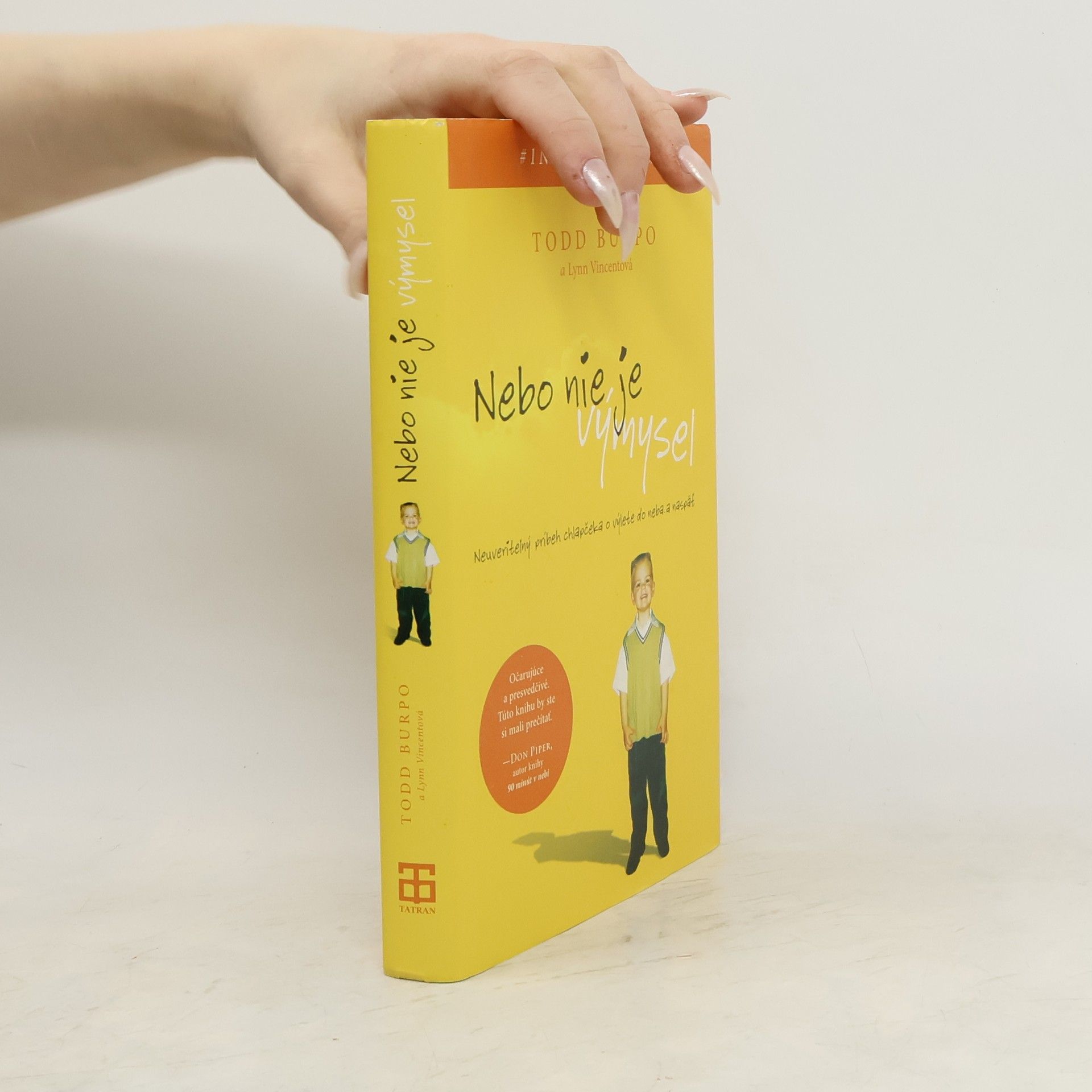 Todd Burpo Nebo nie je výmysel