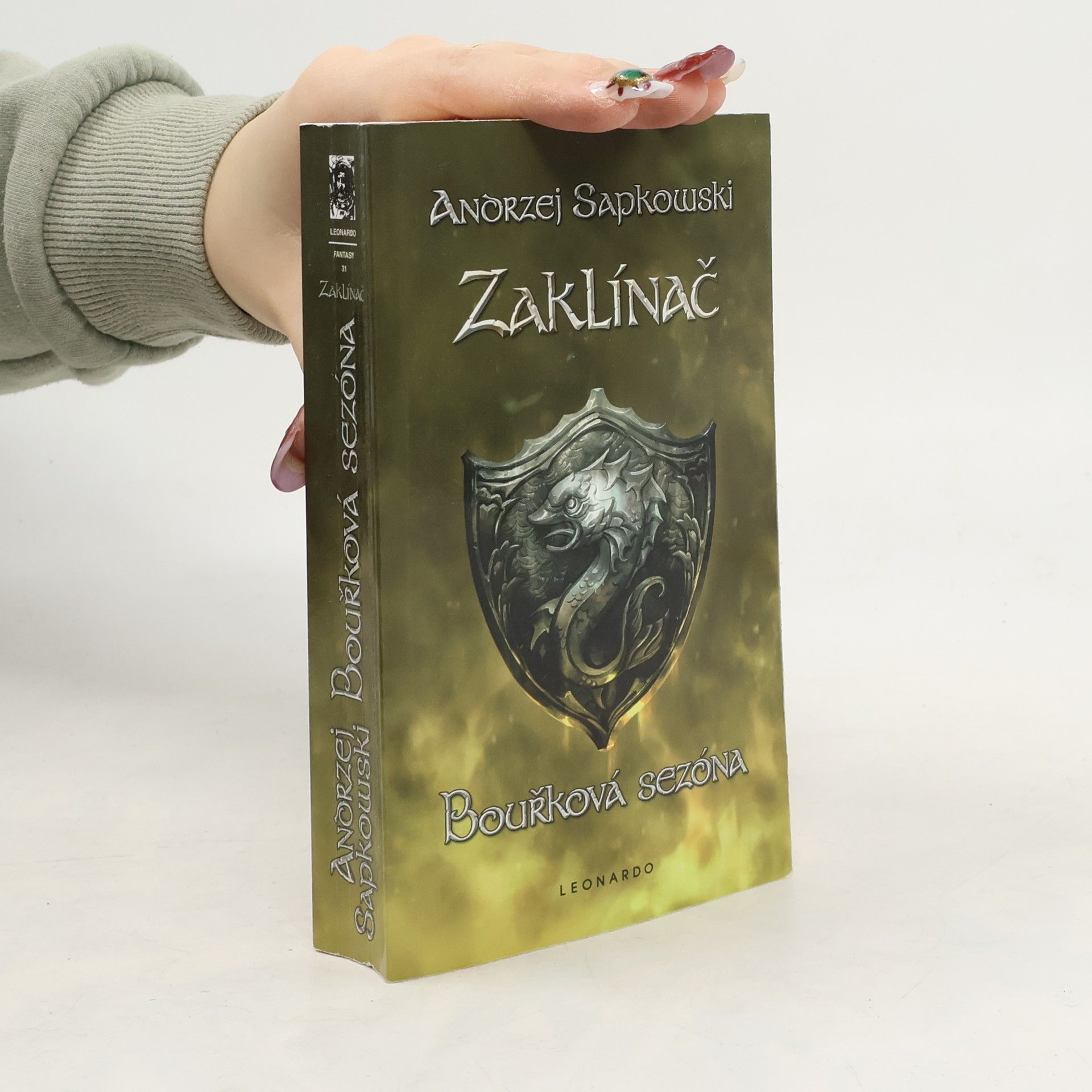 Andrzej Sapkowski Zaklínač. Bouřková sezóna