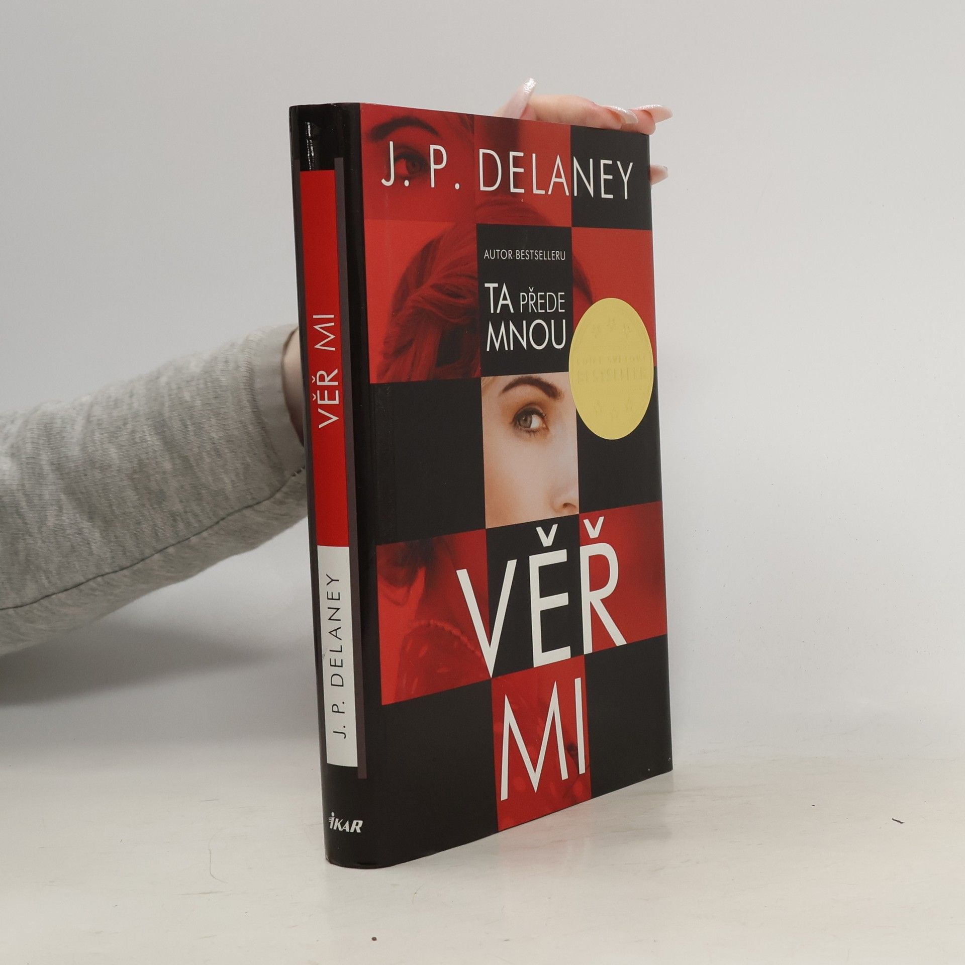 J. P. Delaney Věř mi