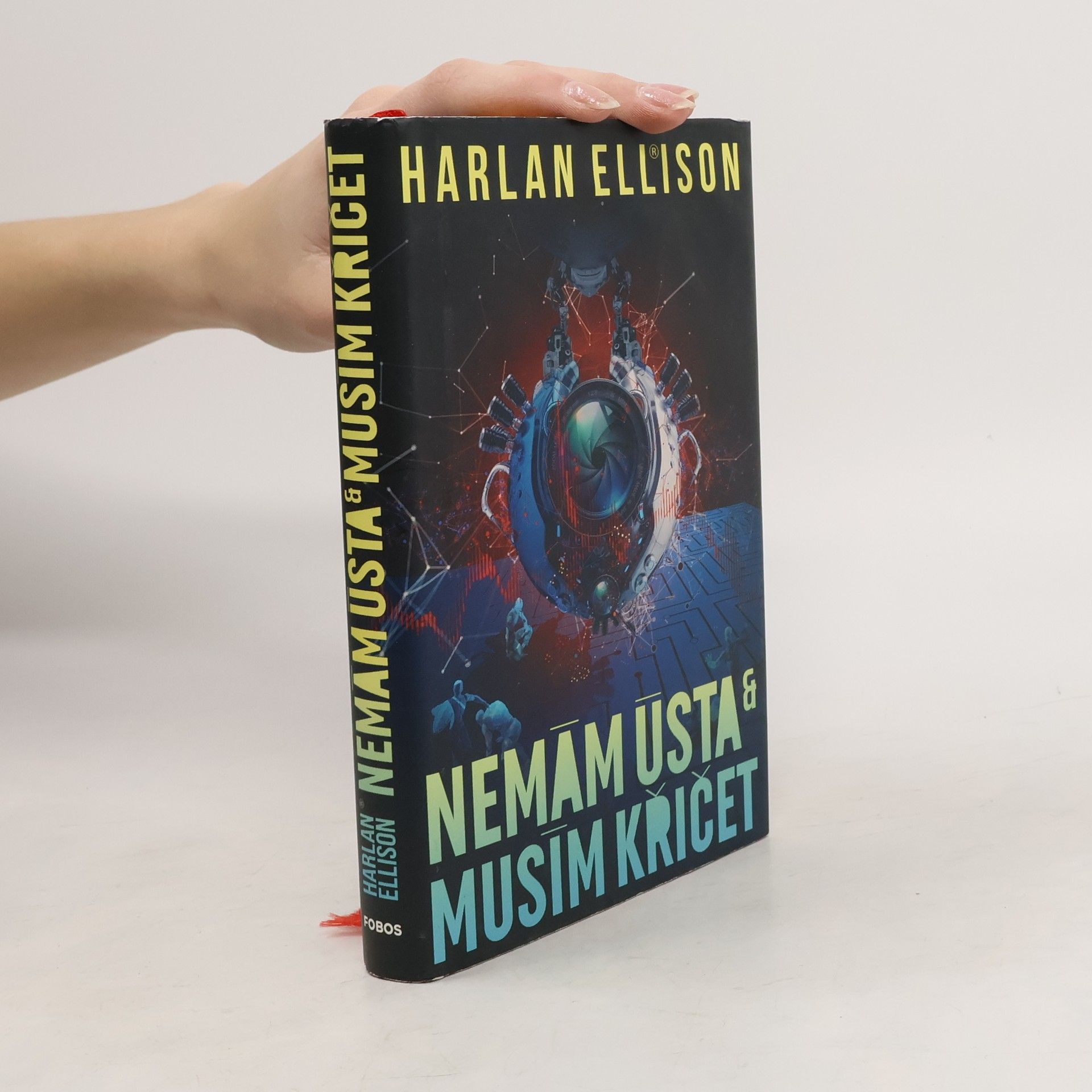 Harlan Ellison Nemám ústa & musím křičet