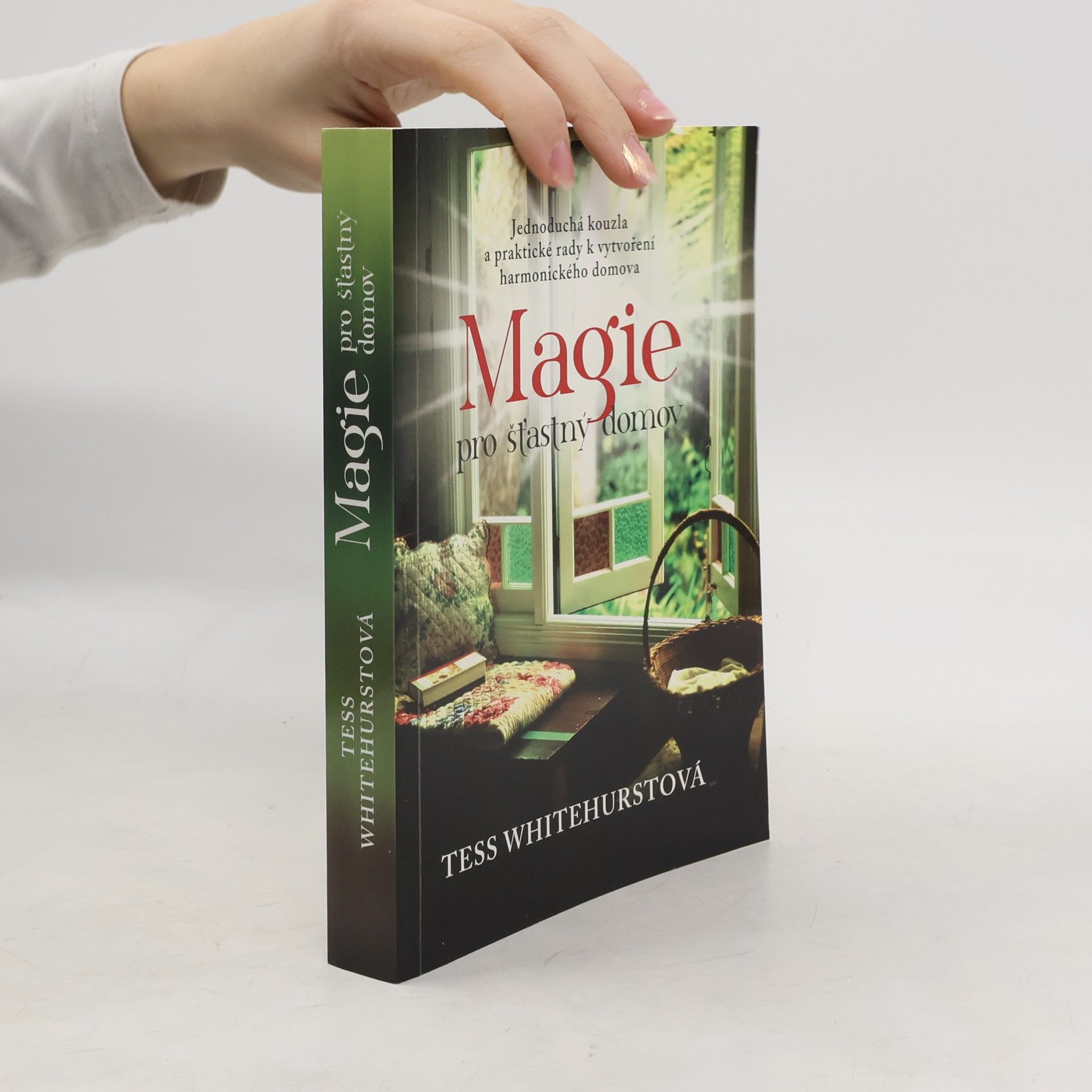 Tess Whitehurst Magie pro šťastný domov