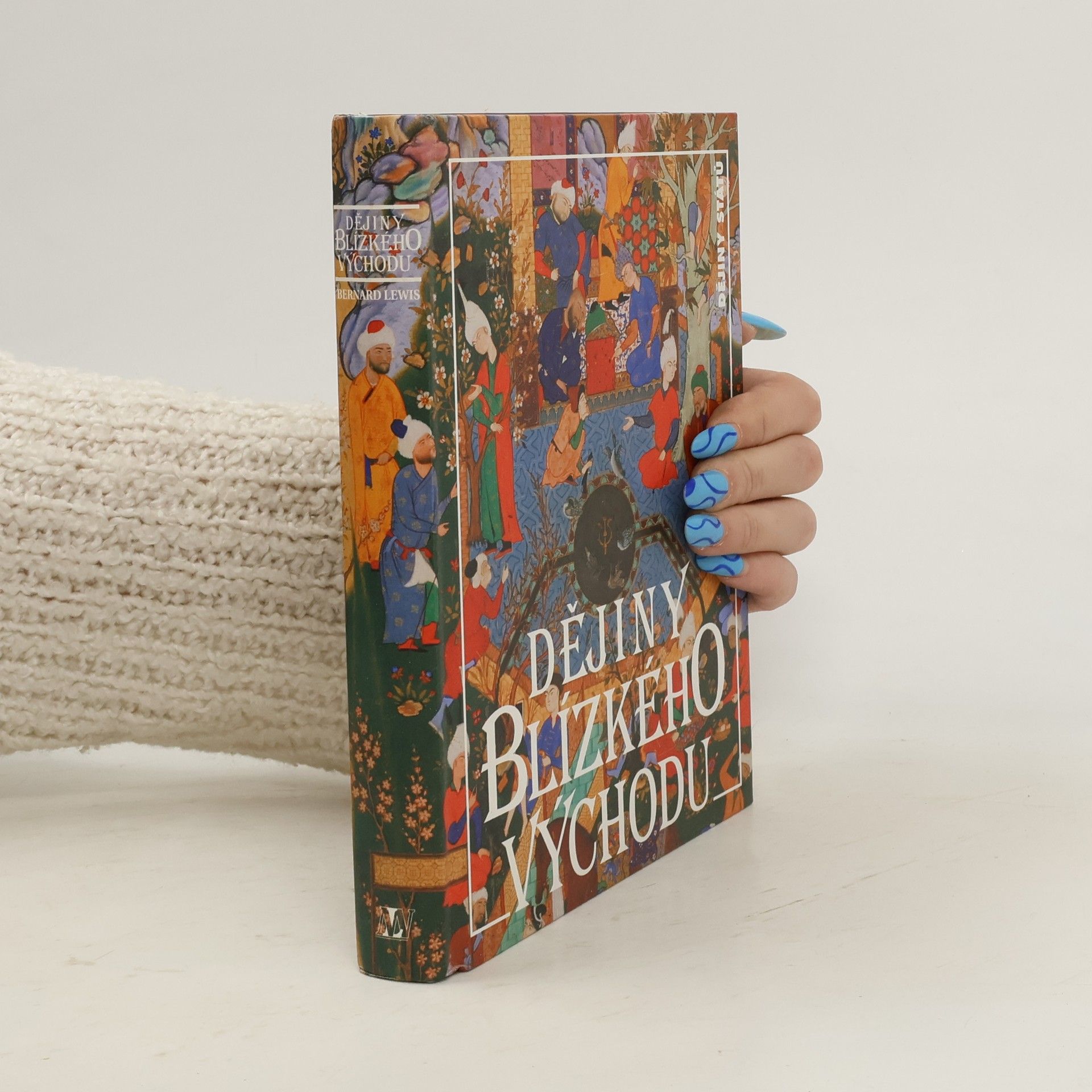 Bernard Lewis Dějiny Blízkého východu