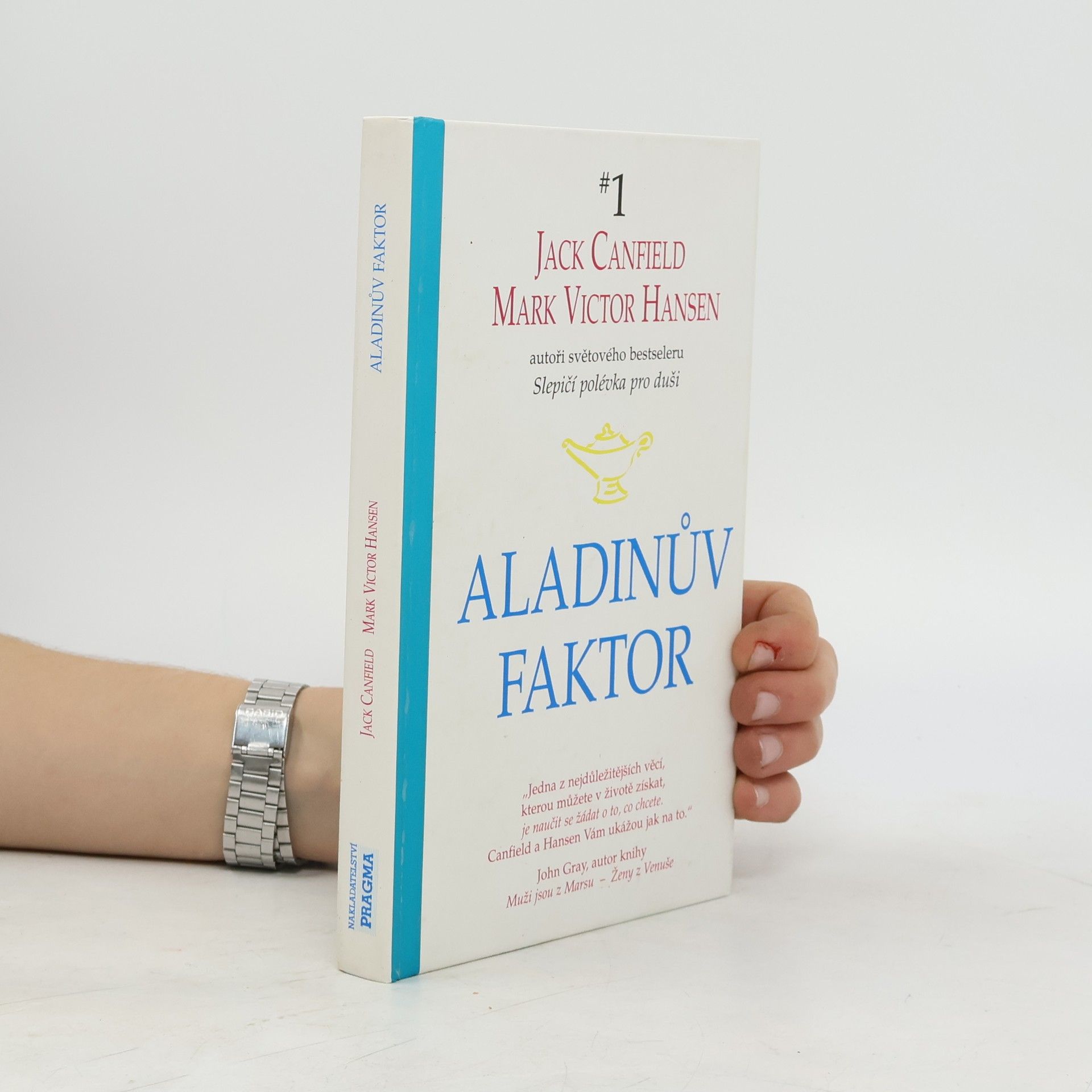 Jack Canfield Aladinův faktor