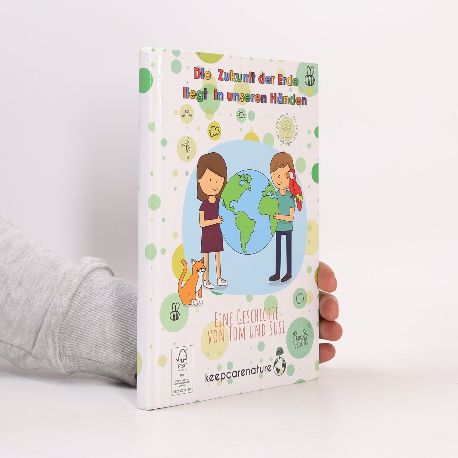 AA.VV. Die Zukunft der Erde liegt in unseren Händen Baum nen