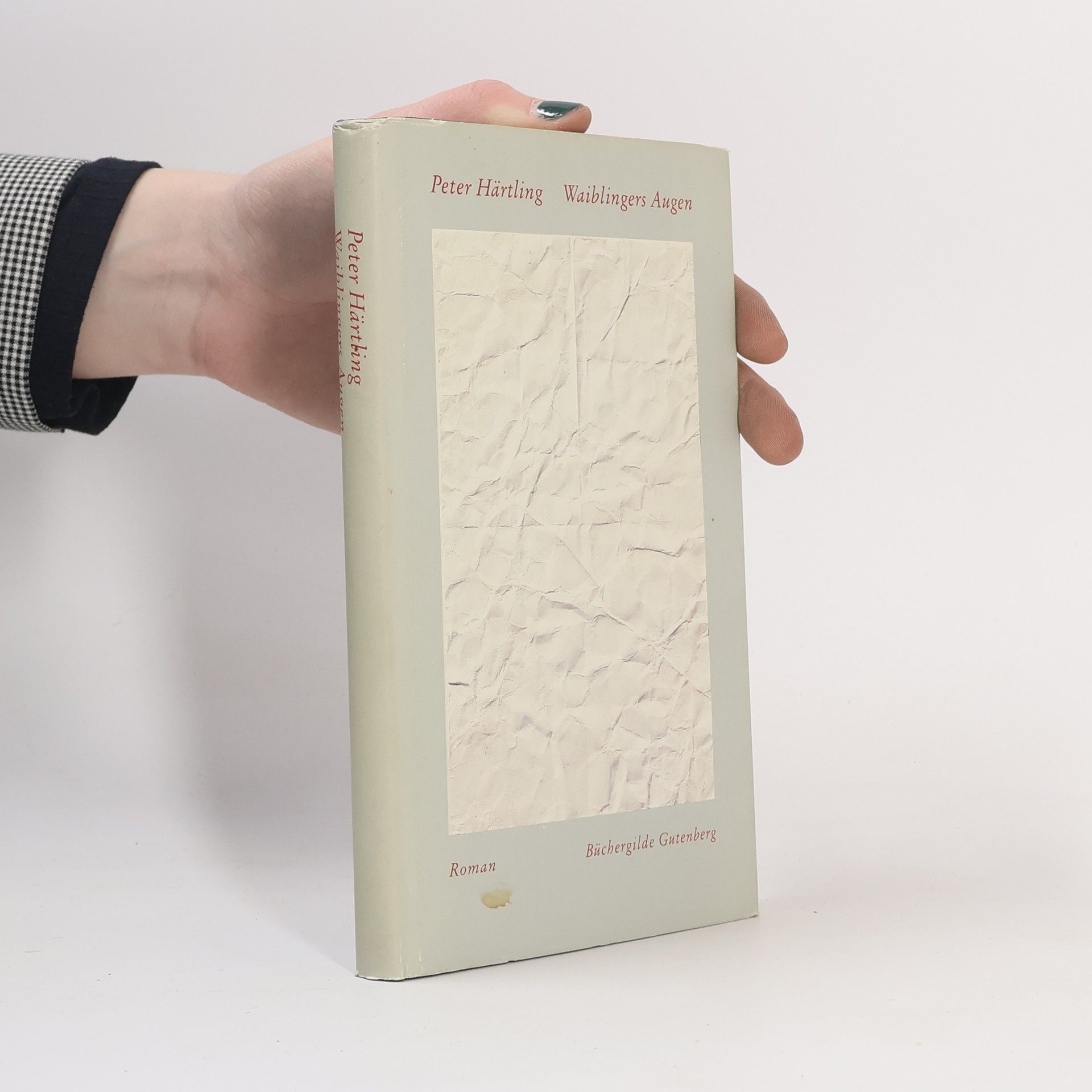 Peter Härtling Waiblingers Augen