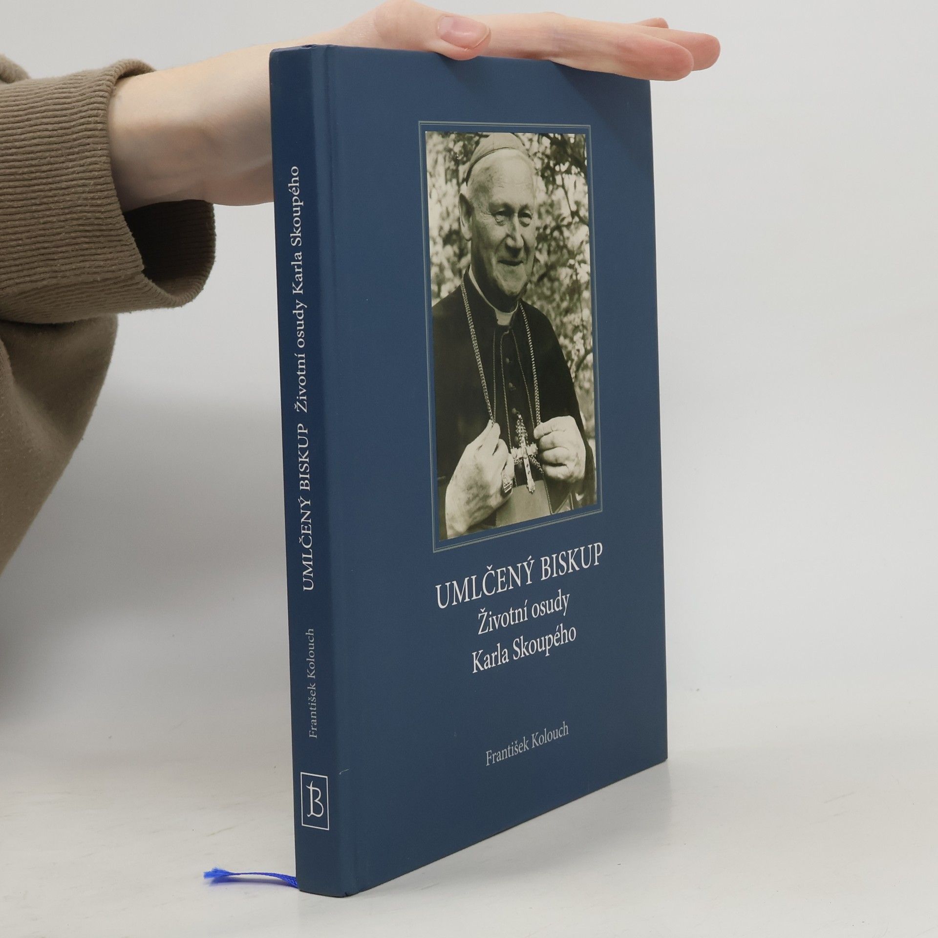 František Kolouch Umlčený biskup