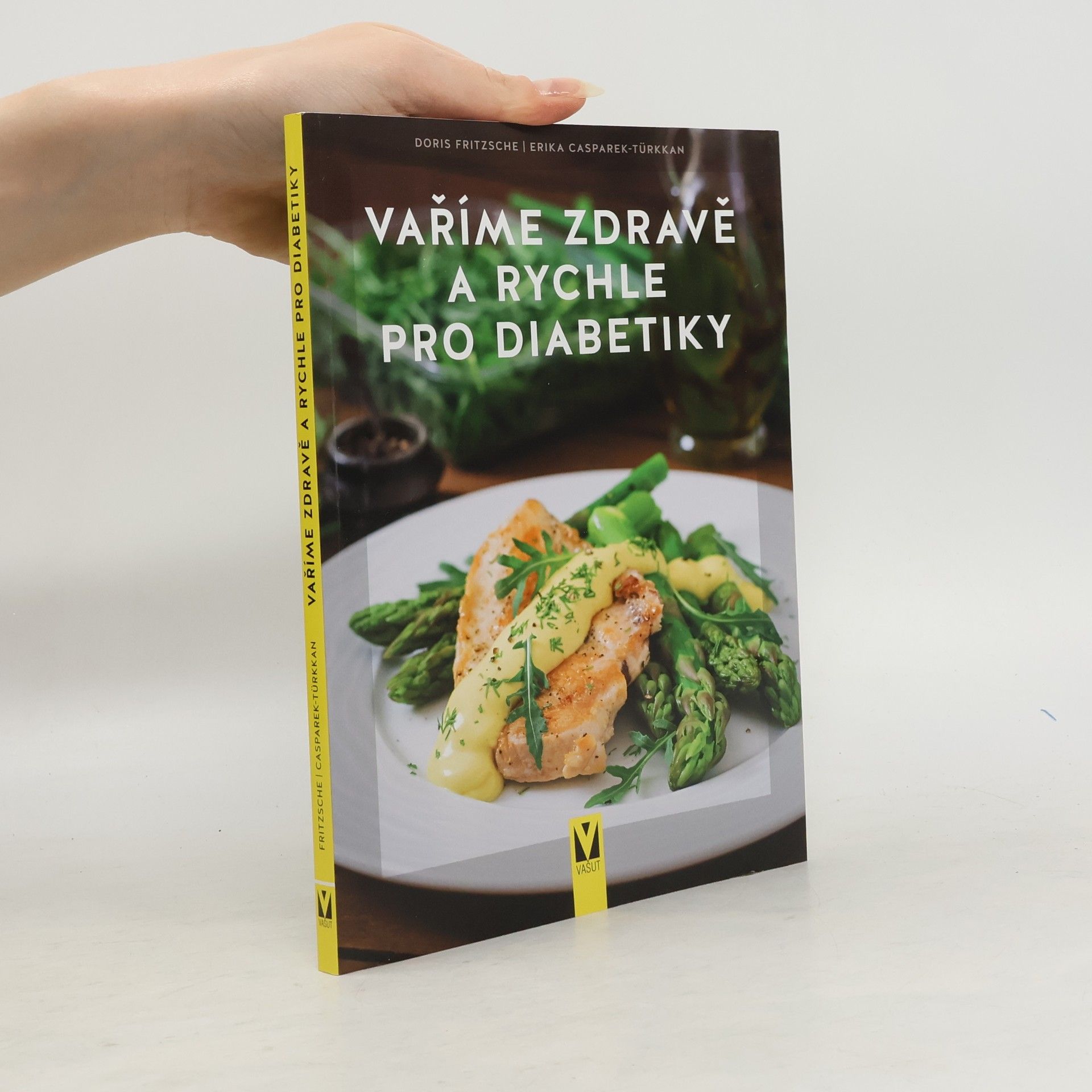 Kolektiv autorů Vaříme zdravě a rychle pro diabetiky