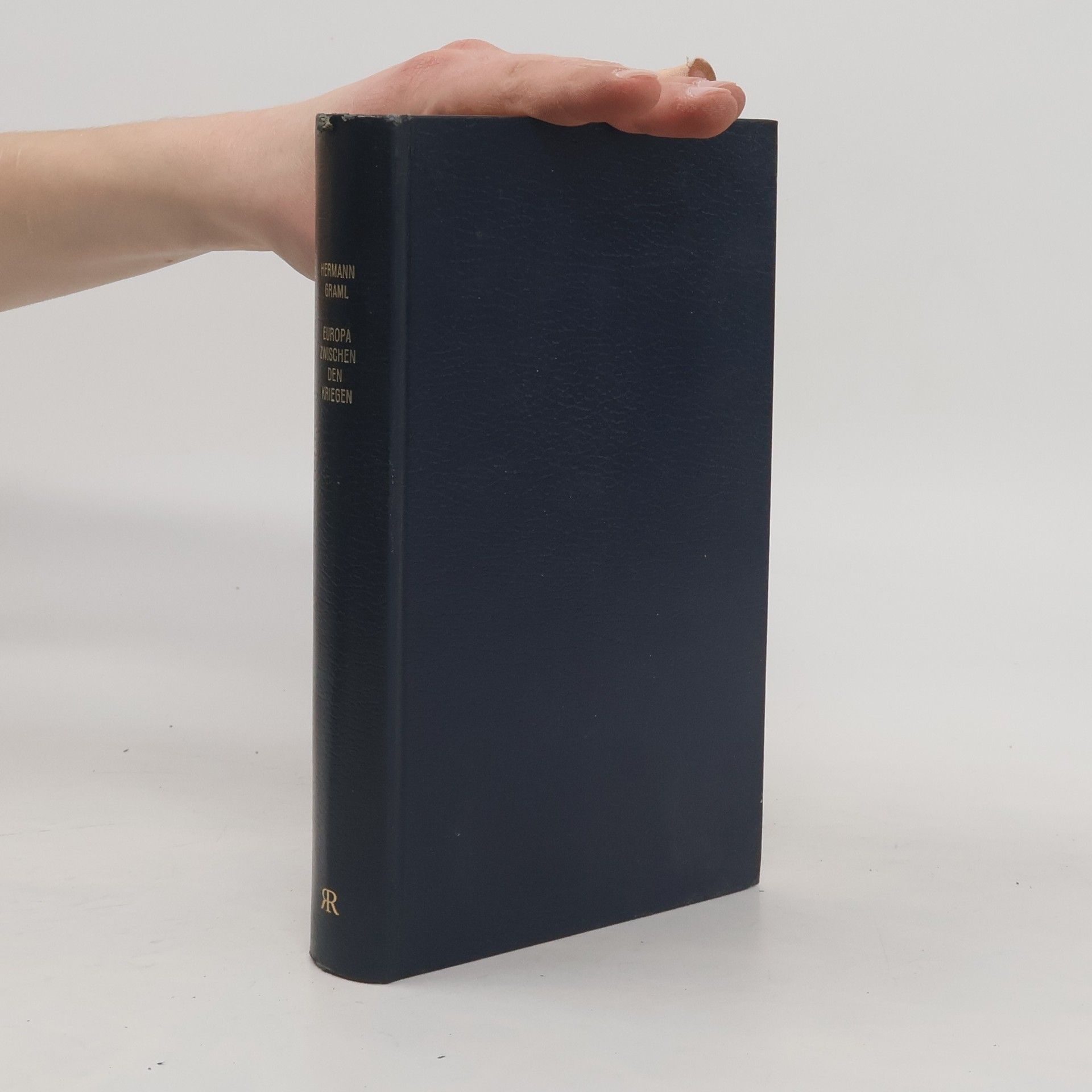 Hermann Graml Europa zwischen den Kriegen