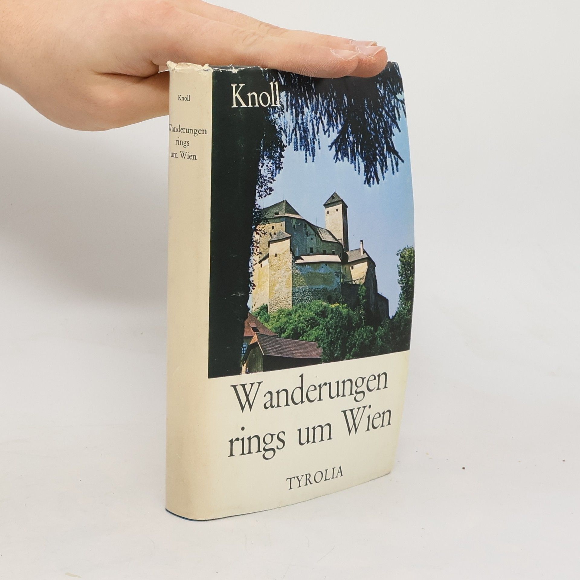 Helmfried Knoll Wanderungen rings um Wien