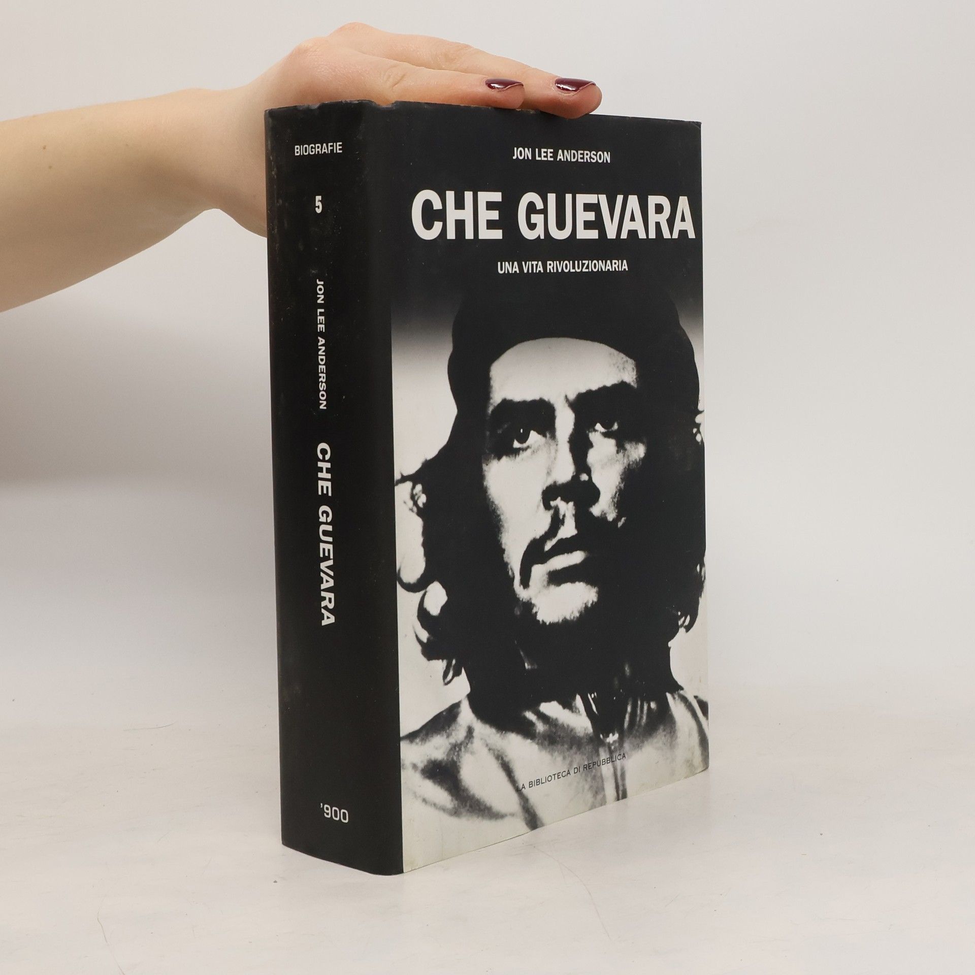 John Lee Anderson Che Guevara