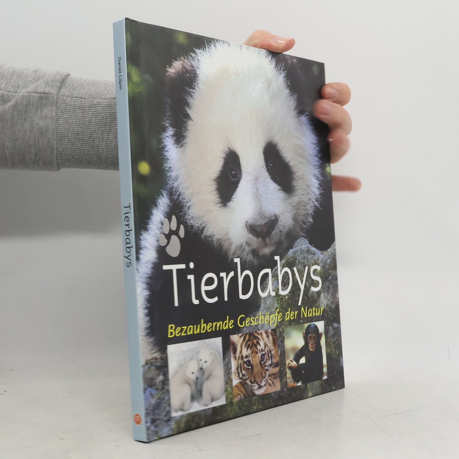 Tierbabys. Bezaubernde Geschöpfe der Natur