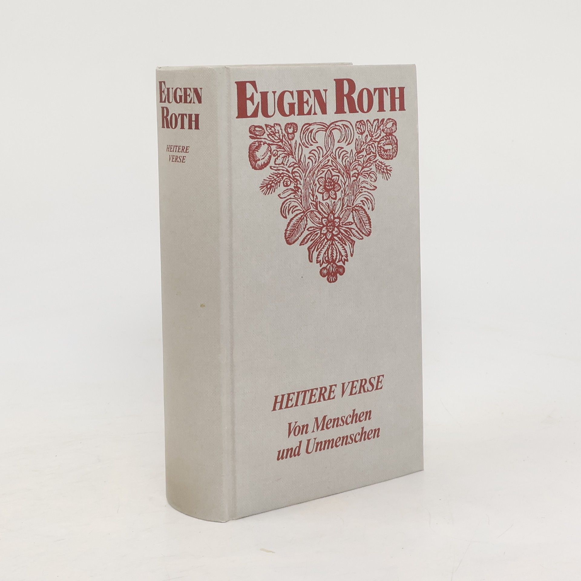 Eugen Roth Heitere Verse. Von Menschen und Unmenschen