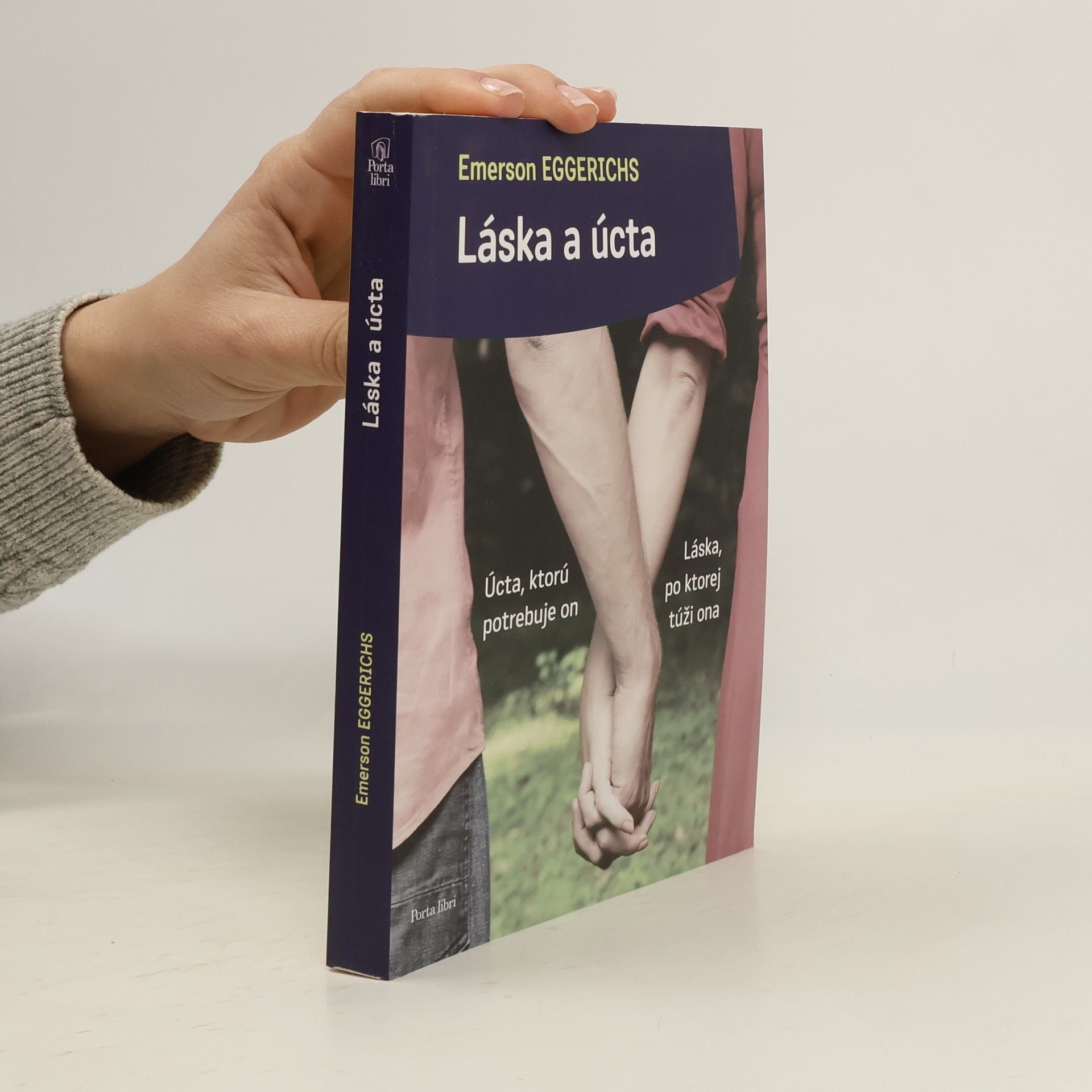 Dr. Emerson Eggerichs Láska a úcta