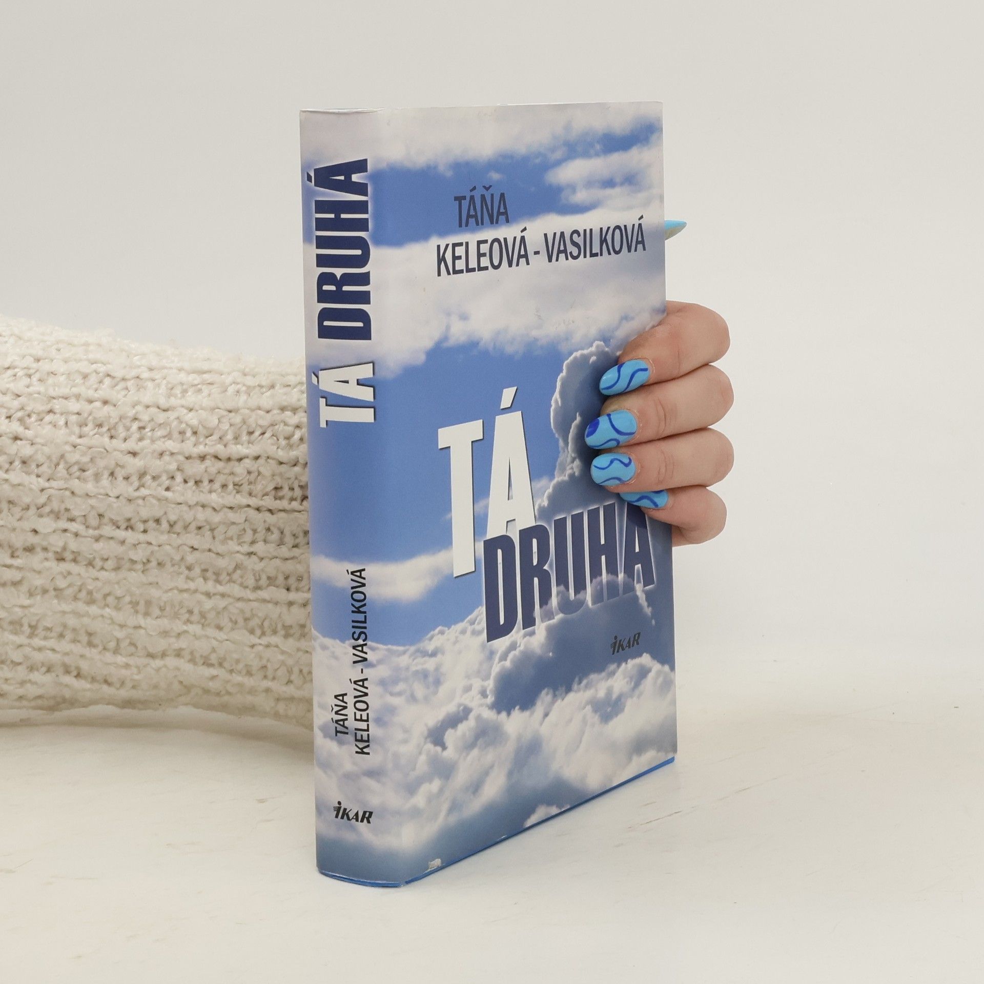 Táňa Keleová-Vasilková Tá druhá