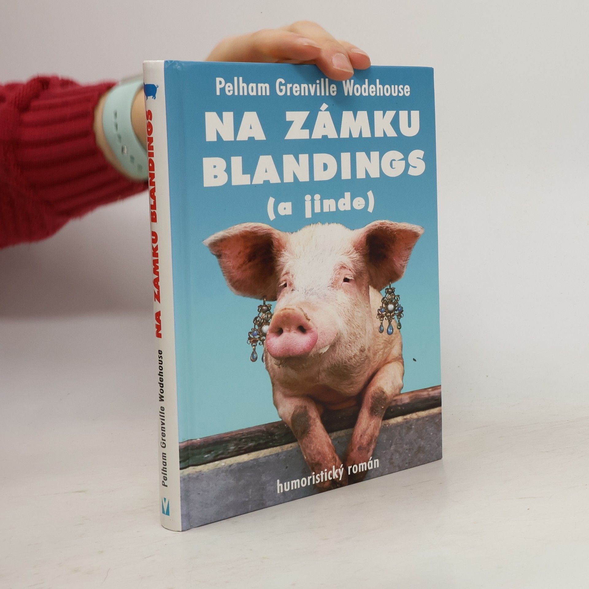 Pelham Wodehouse Na zámku Blandings (a jinde)