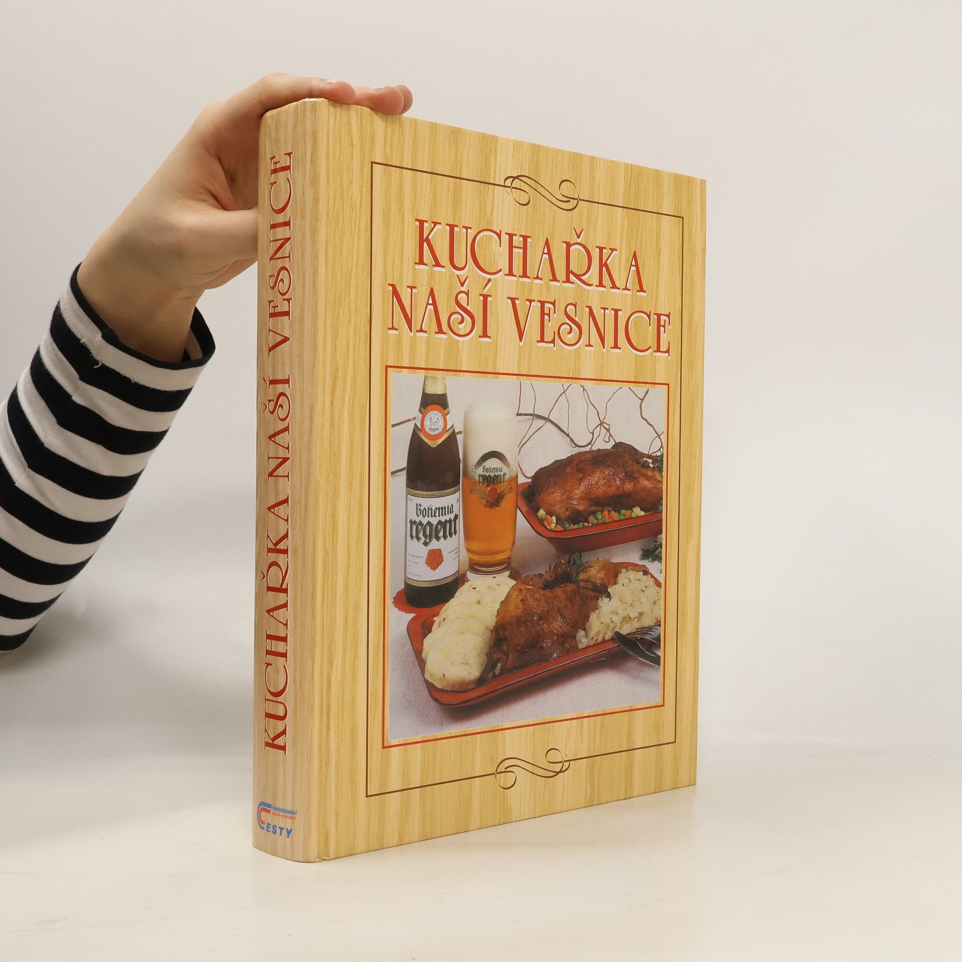 Anna Benešová Kuchařka naší vesnice