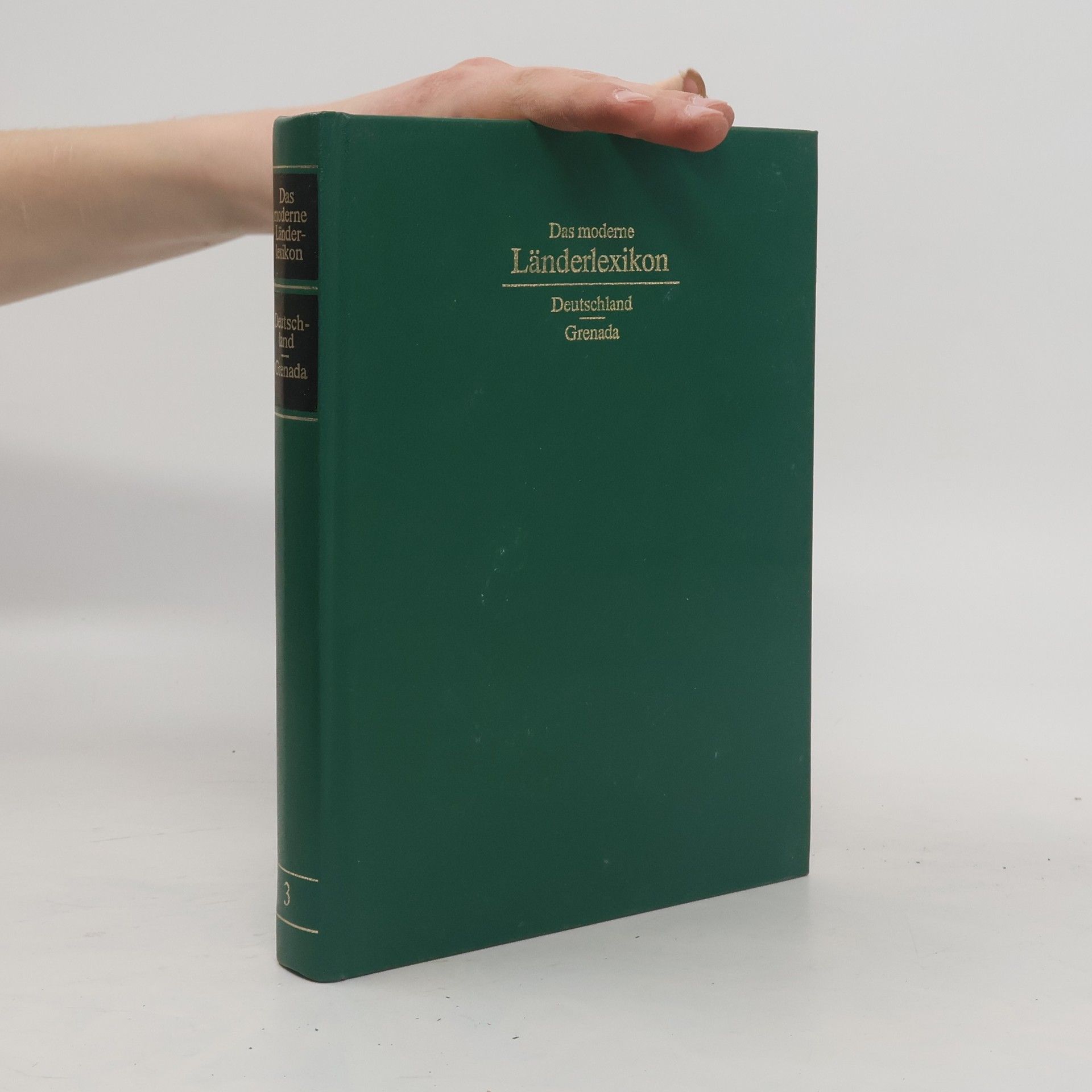 Autorenkollektiv Das moderne Länderlexikon 3. Deutschland-Grenada