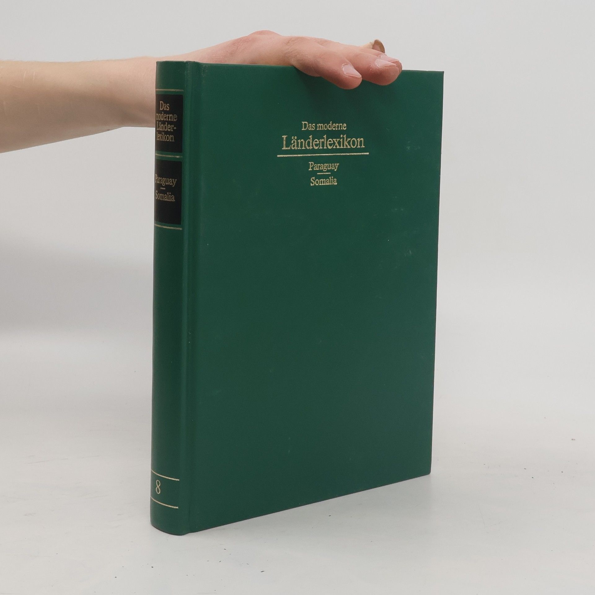 Collectif d'auteurs Das moderne Länderlexikon 8. Paraguay, Somalia