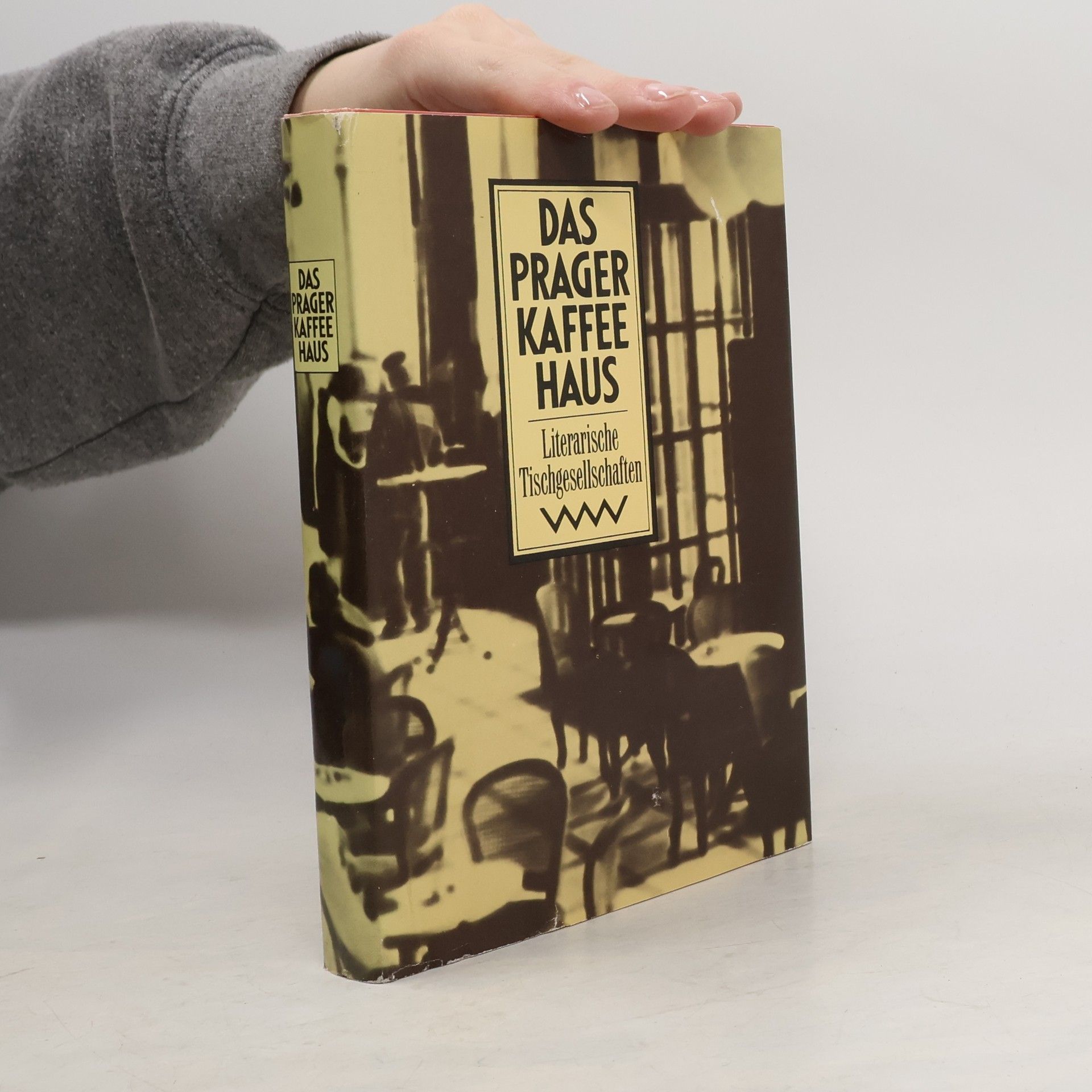 Das Prager Kaffeehaus. Literarische Tischgesellschaften