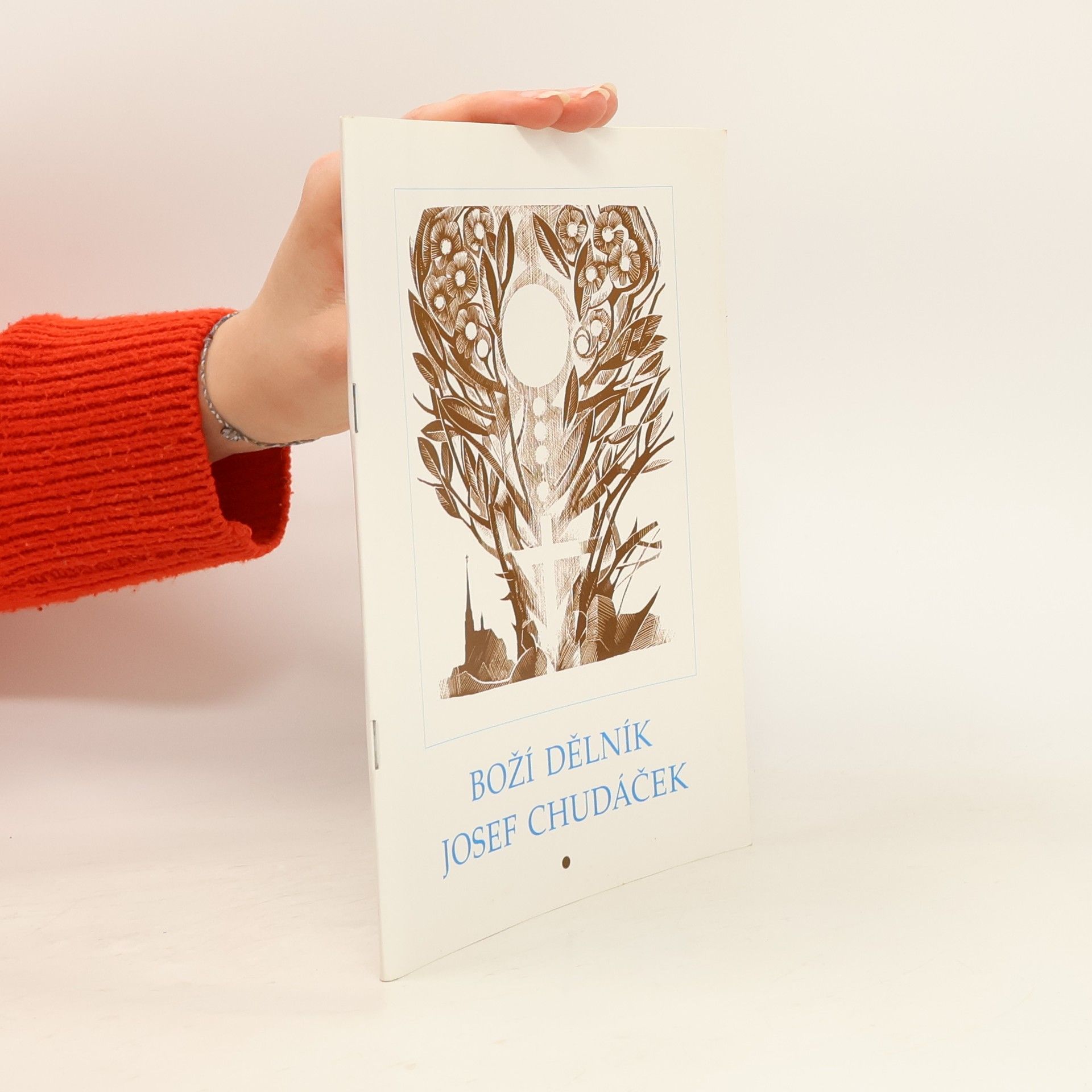 Milena Koulová Boží dělník - Josef Chudáček