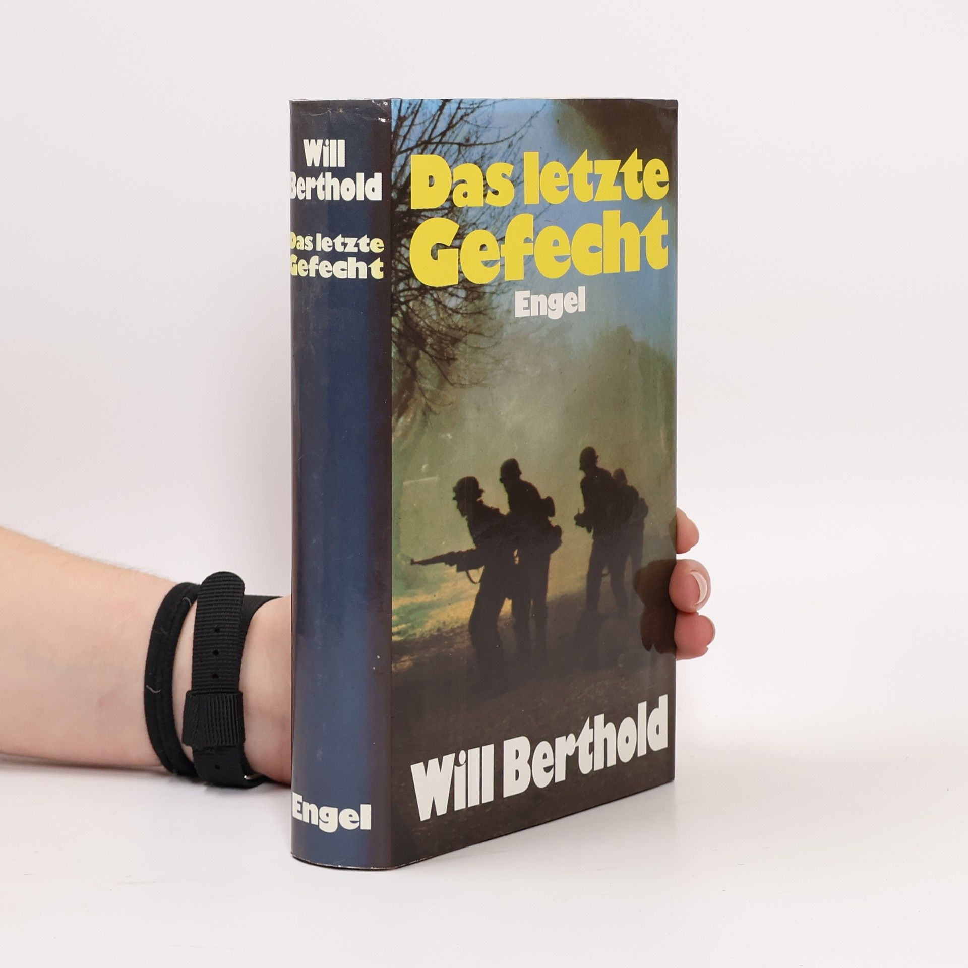 Will Berthold Das letzte Gefecht