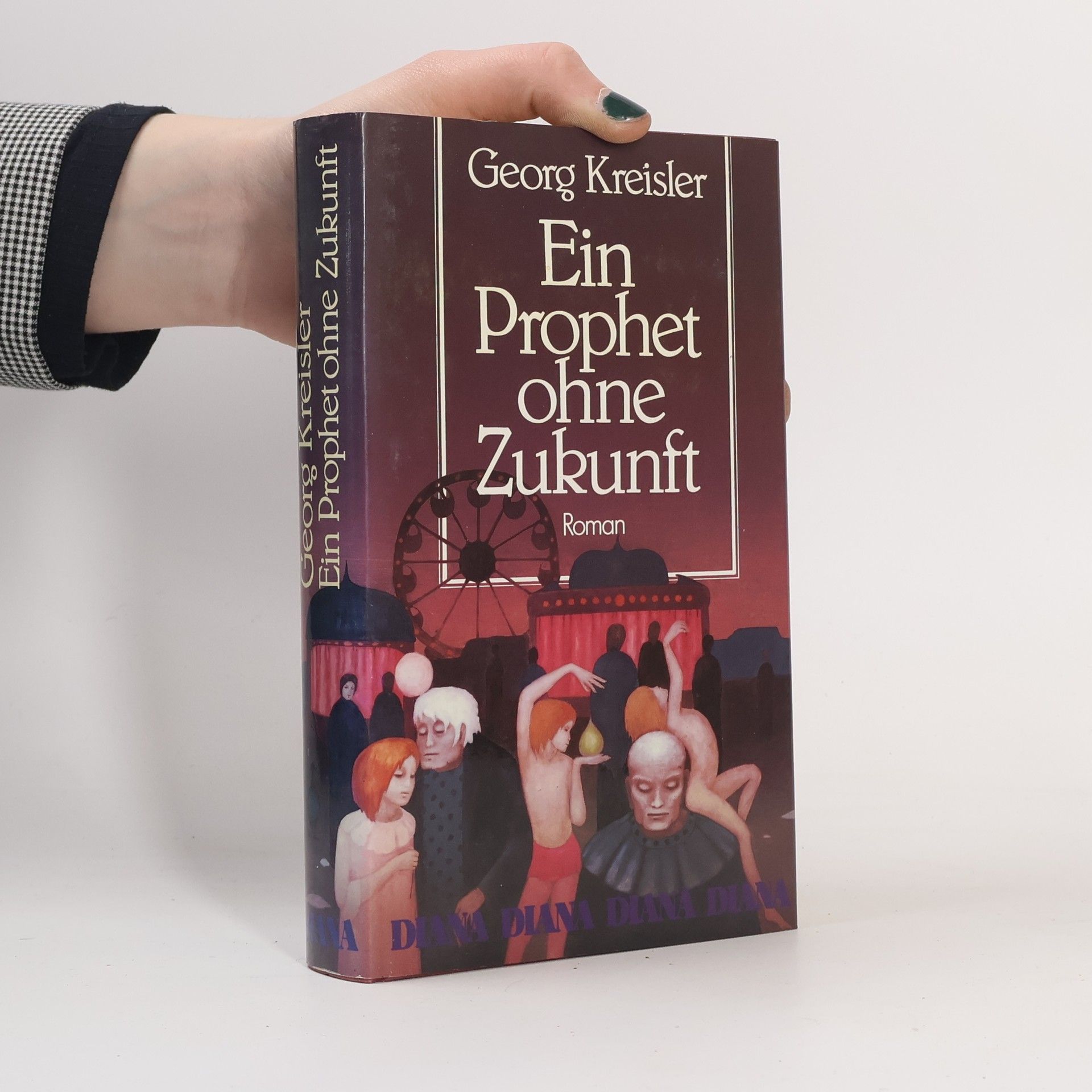 Georg Kreisler Ein Prophet ohne Zukunft. Roman