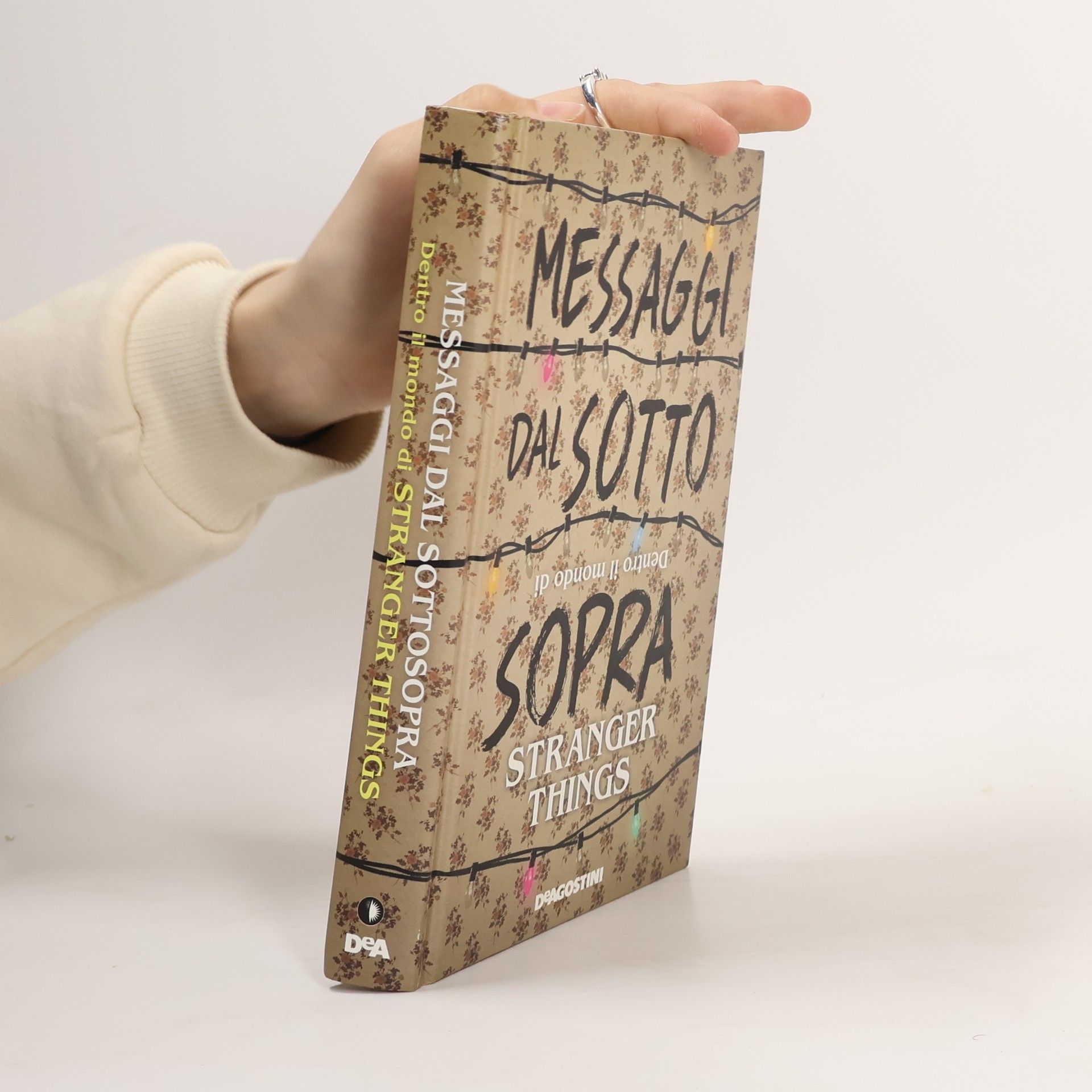 Guy Adams Messaggi dal sotto sopra. Dentro il mondo di Stranger Things