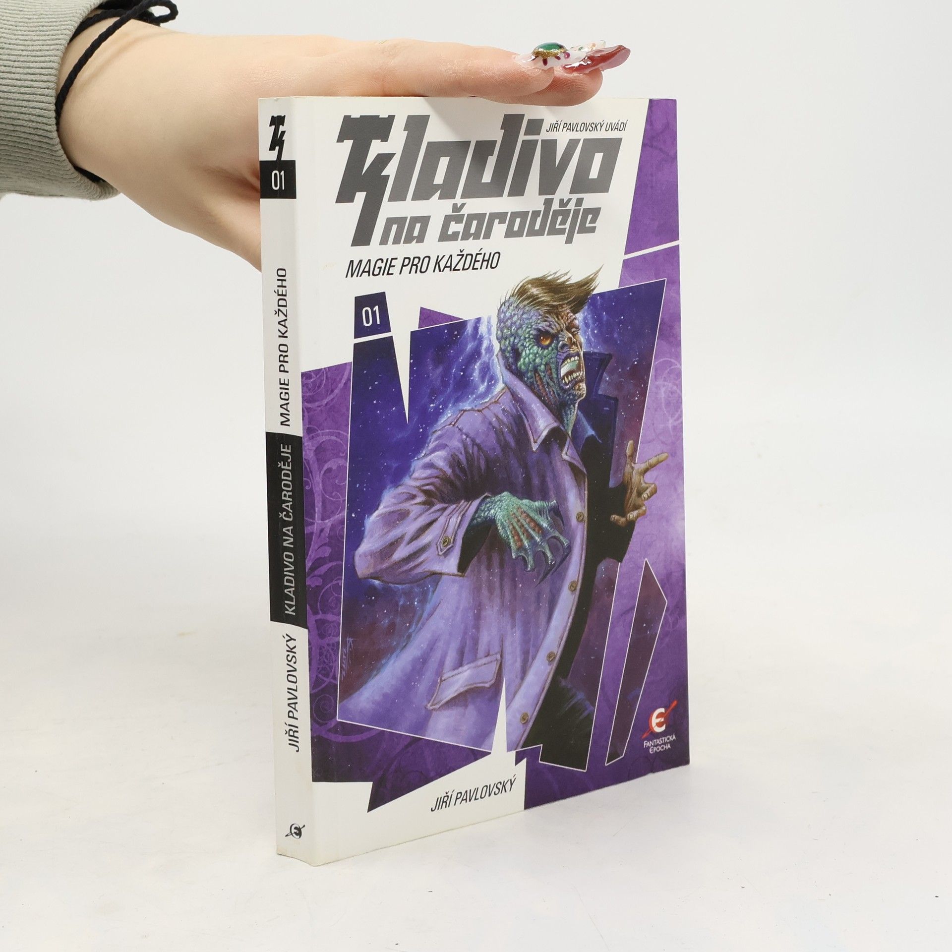 Jiří Pavlovský Kladivo na čaroděje. 01, Magie pro každého