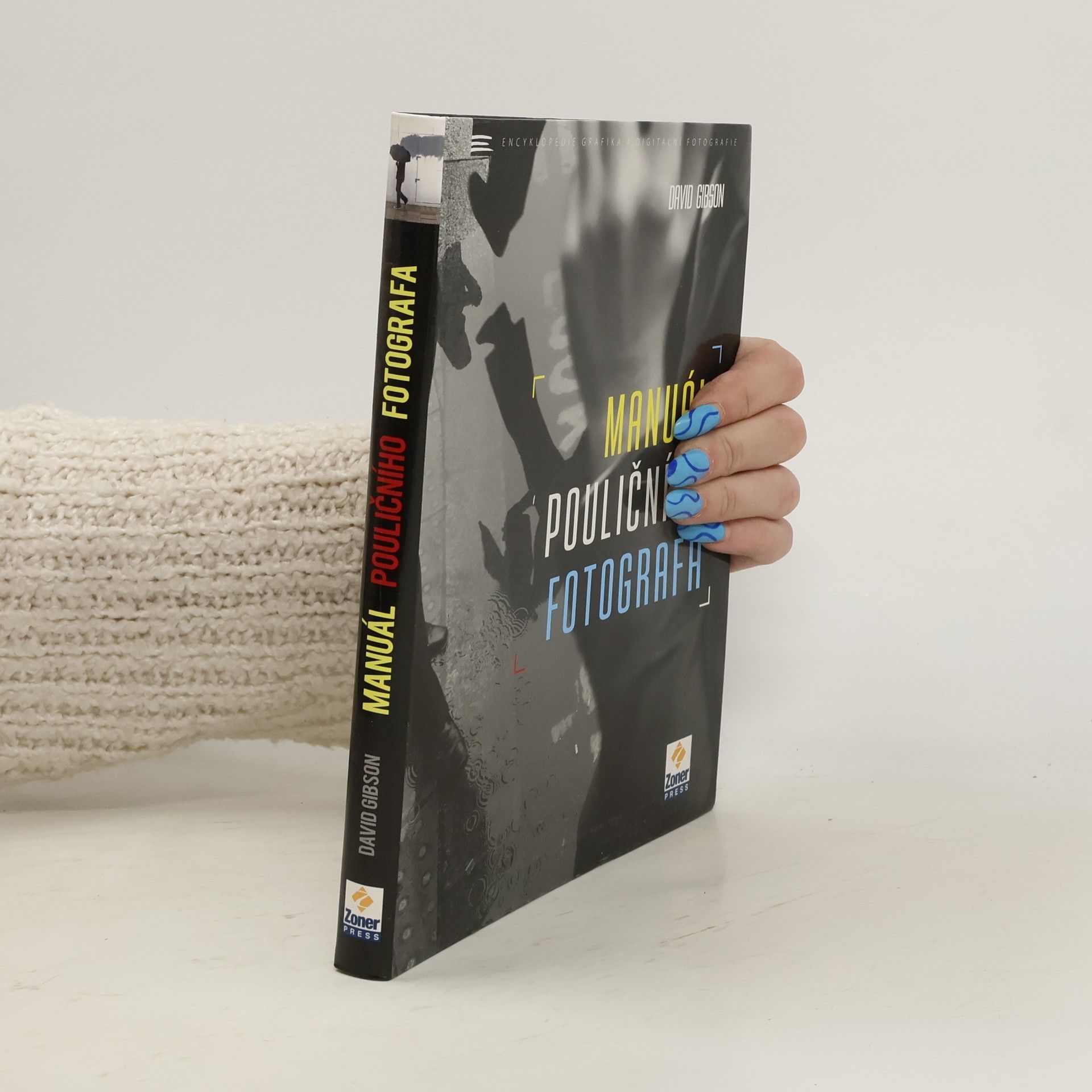 Manuál pouličního fotografa