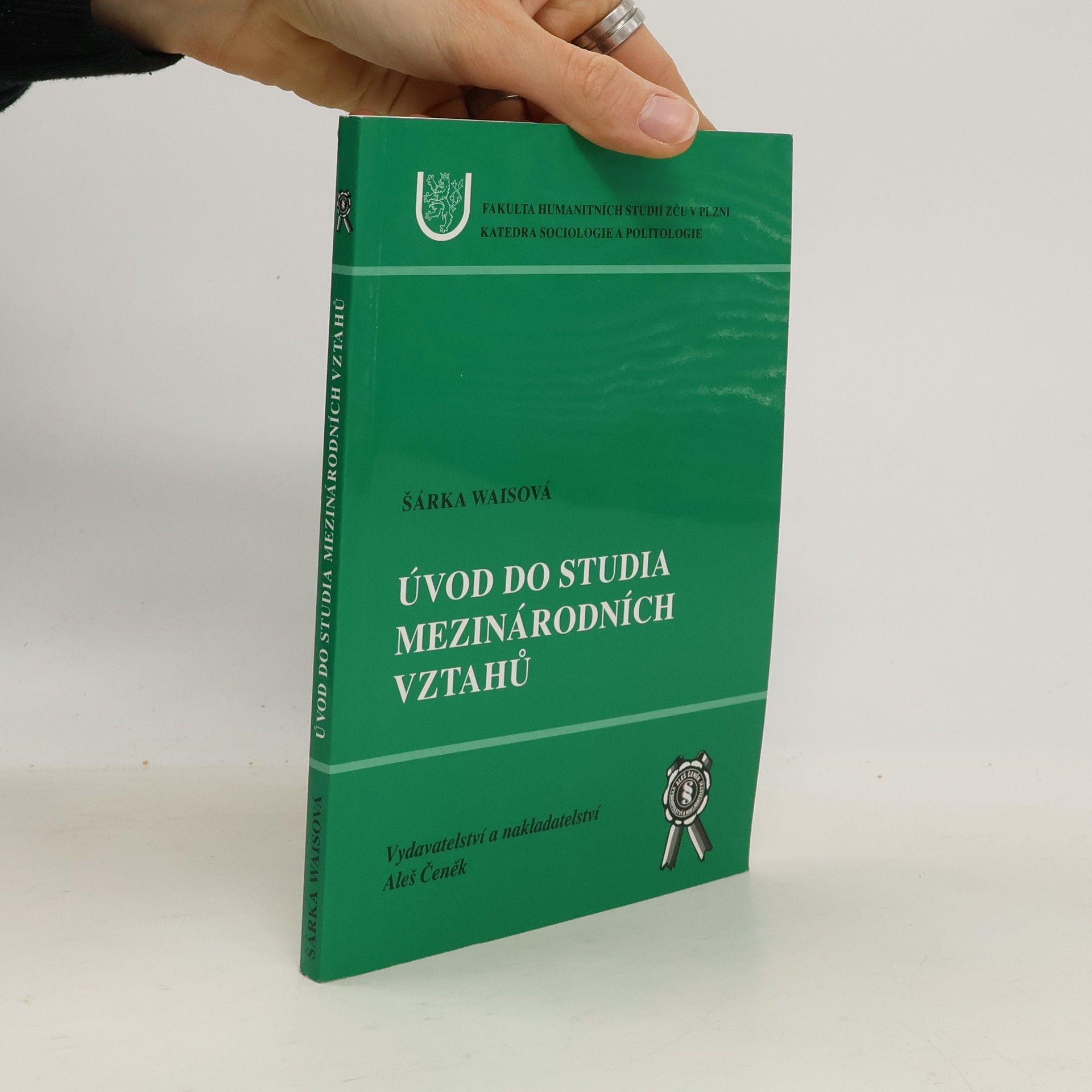 Šárka Waisová Úvod do studia mezinárodních vztahů