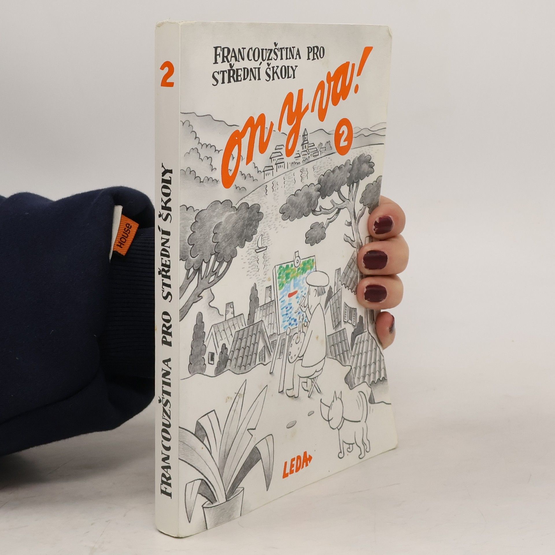 Jitka Taišlová On y va ! : francouzština pro střední školy 2