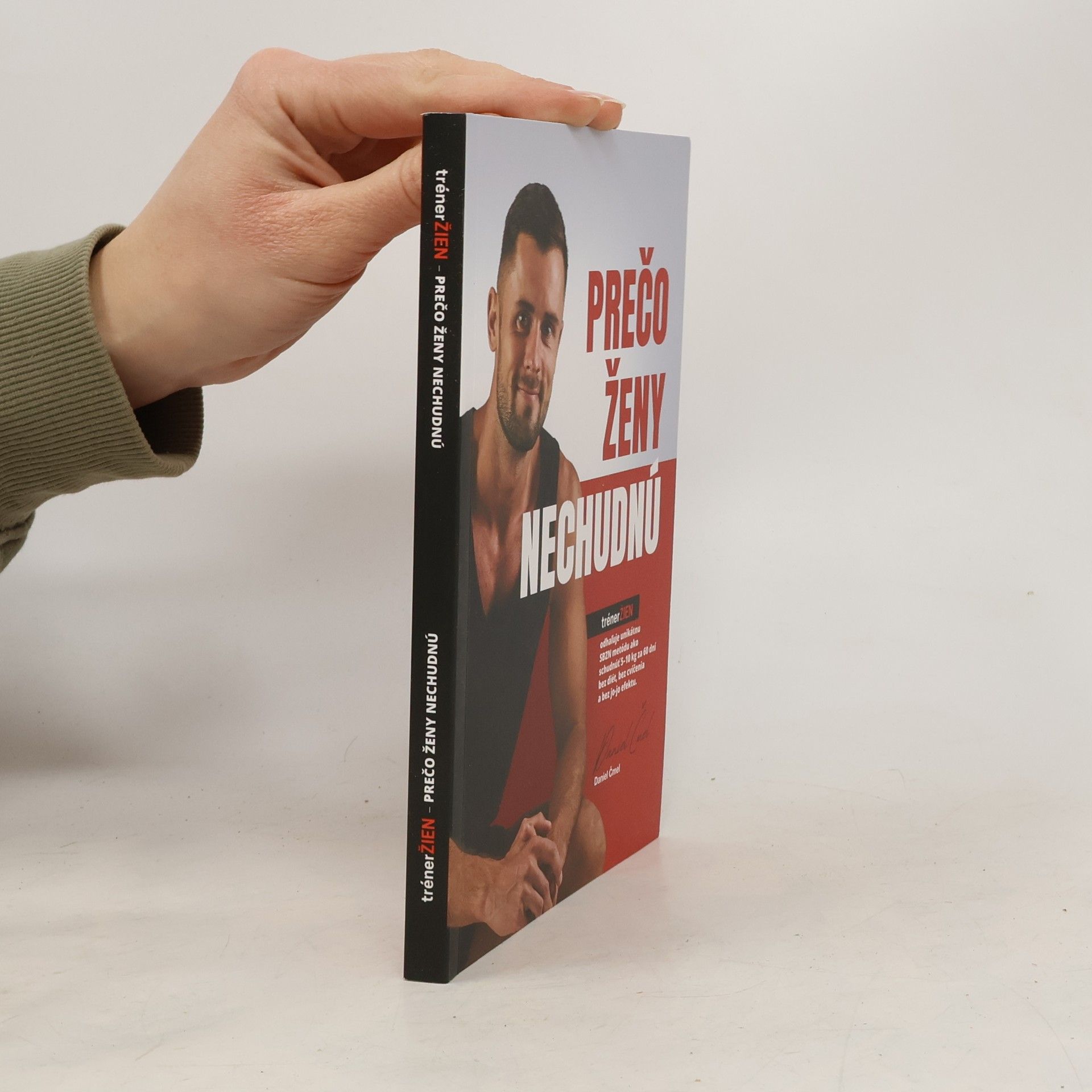 Daniel Čmel Prečo ženy nechudnú